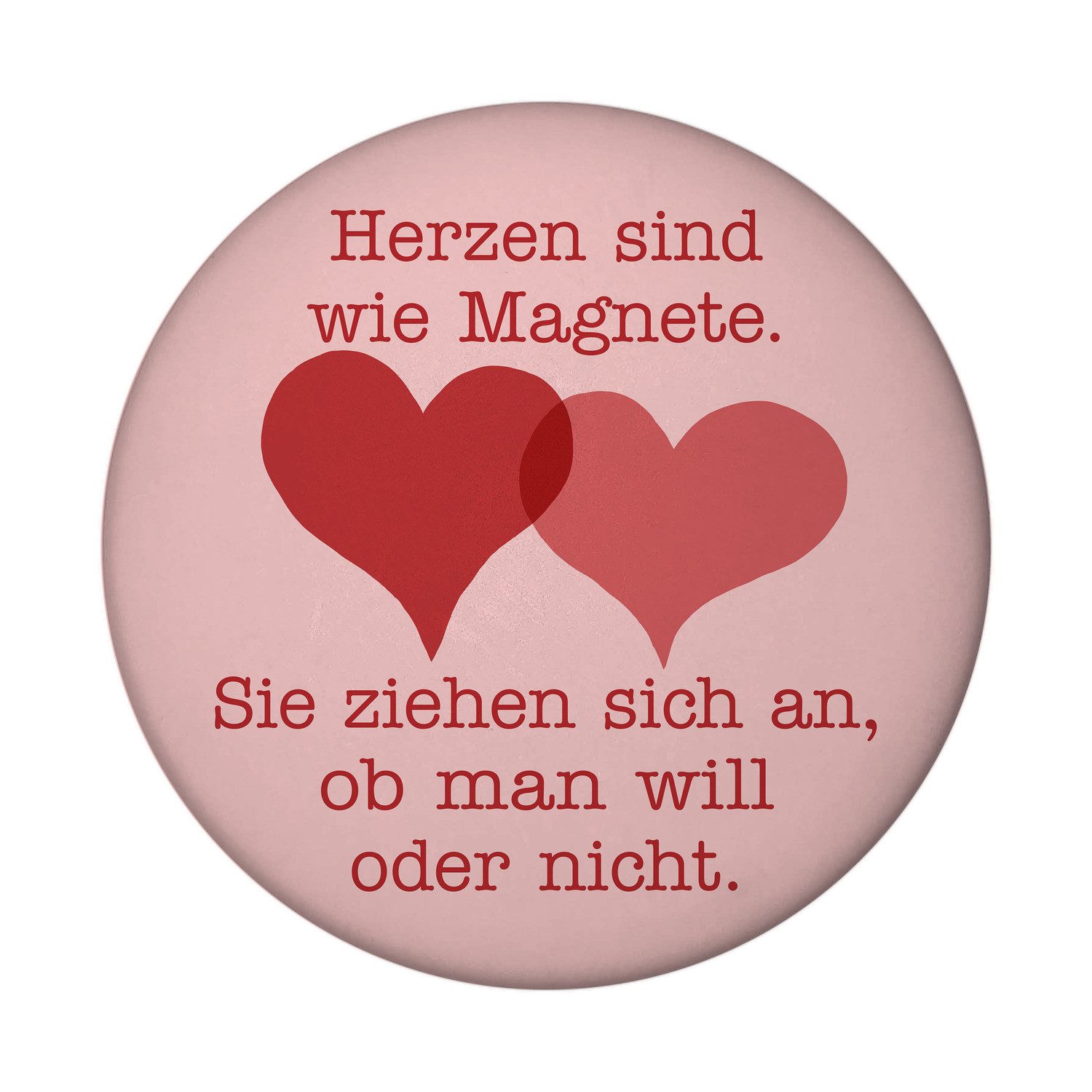 speecheese Magnet Herzen Magnet rund mit Spruch Herzen ziehen sich an wie Magnete