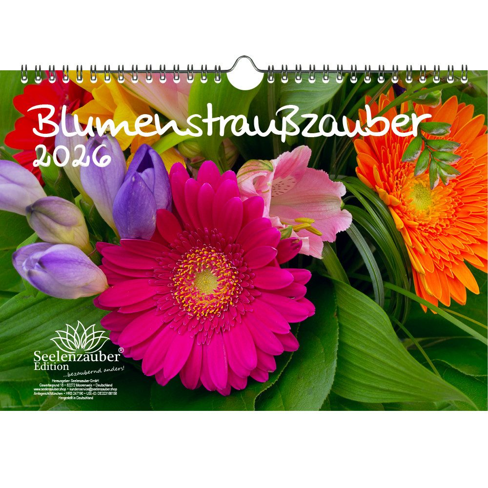 Seelenzauber Wandkalender Blumenstraußzauber DIN A4 Kalender für 2026 Blumenstrauß und Blüten