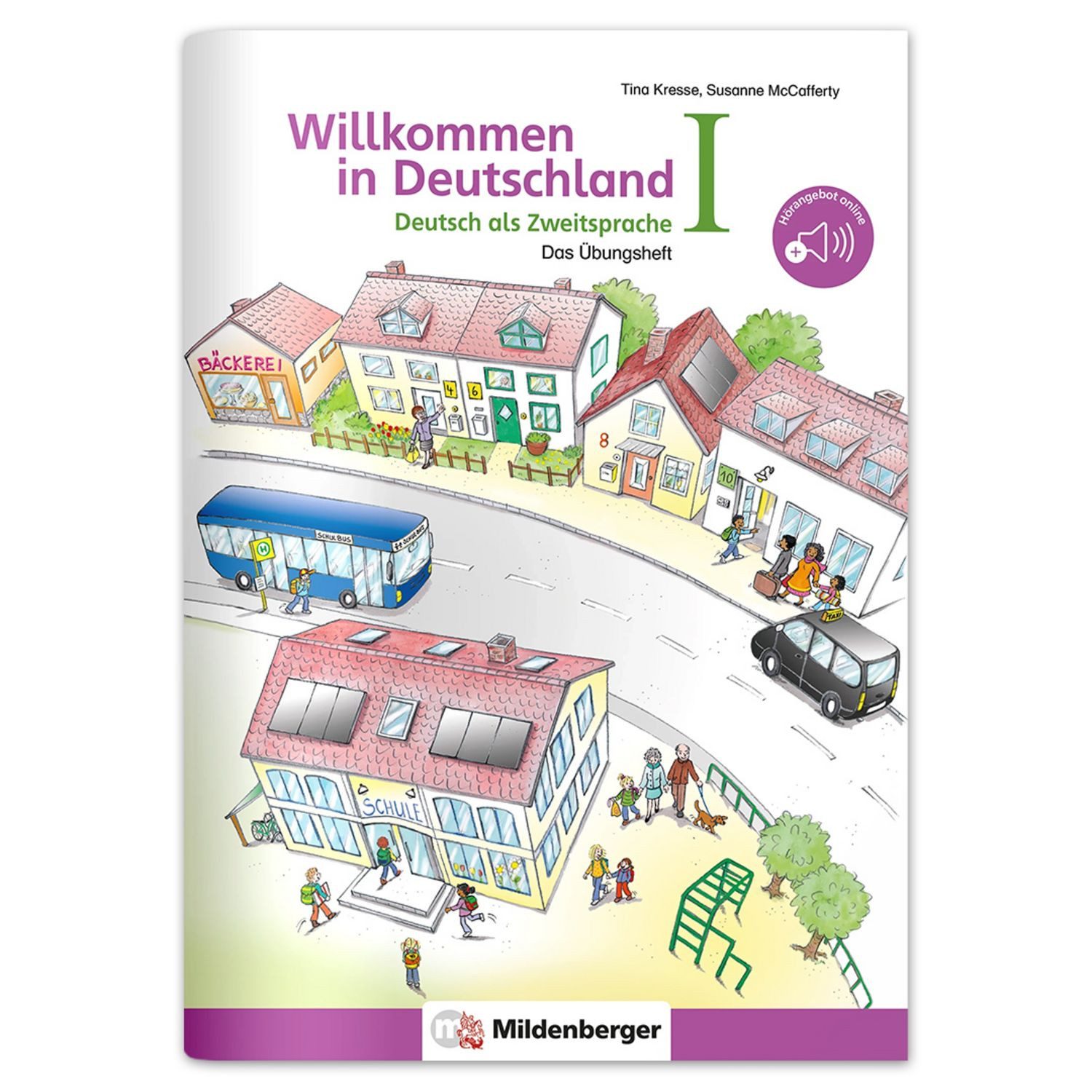 Willkommen in Deutschland - Deutsch als Zweitsprache I / Tina Kresse, Susanne McCafferty