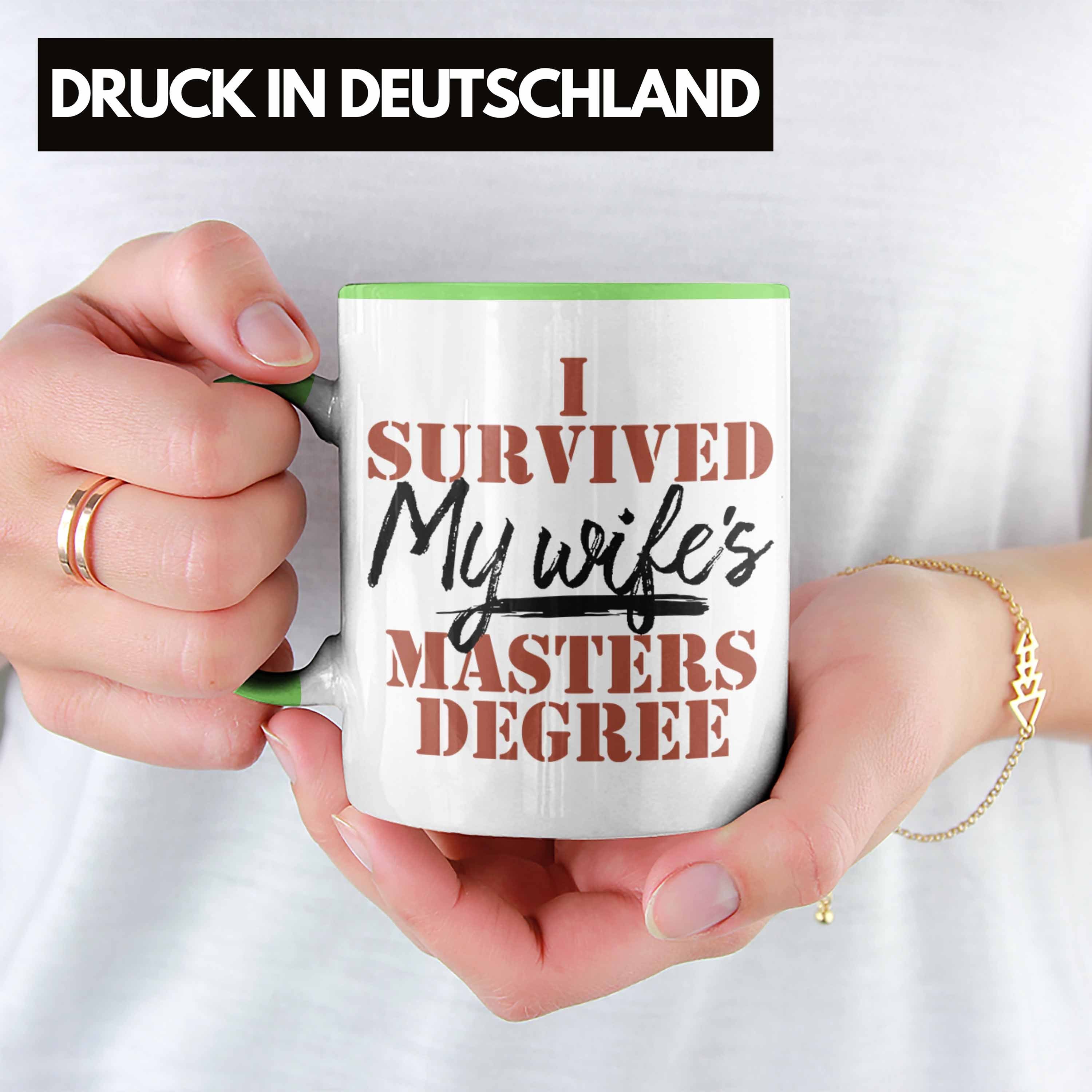 Grün Tasse Masterabschlusses Trendation "I Wife's Tasse Survived der Ehefr My Degree" Master