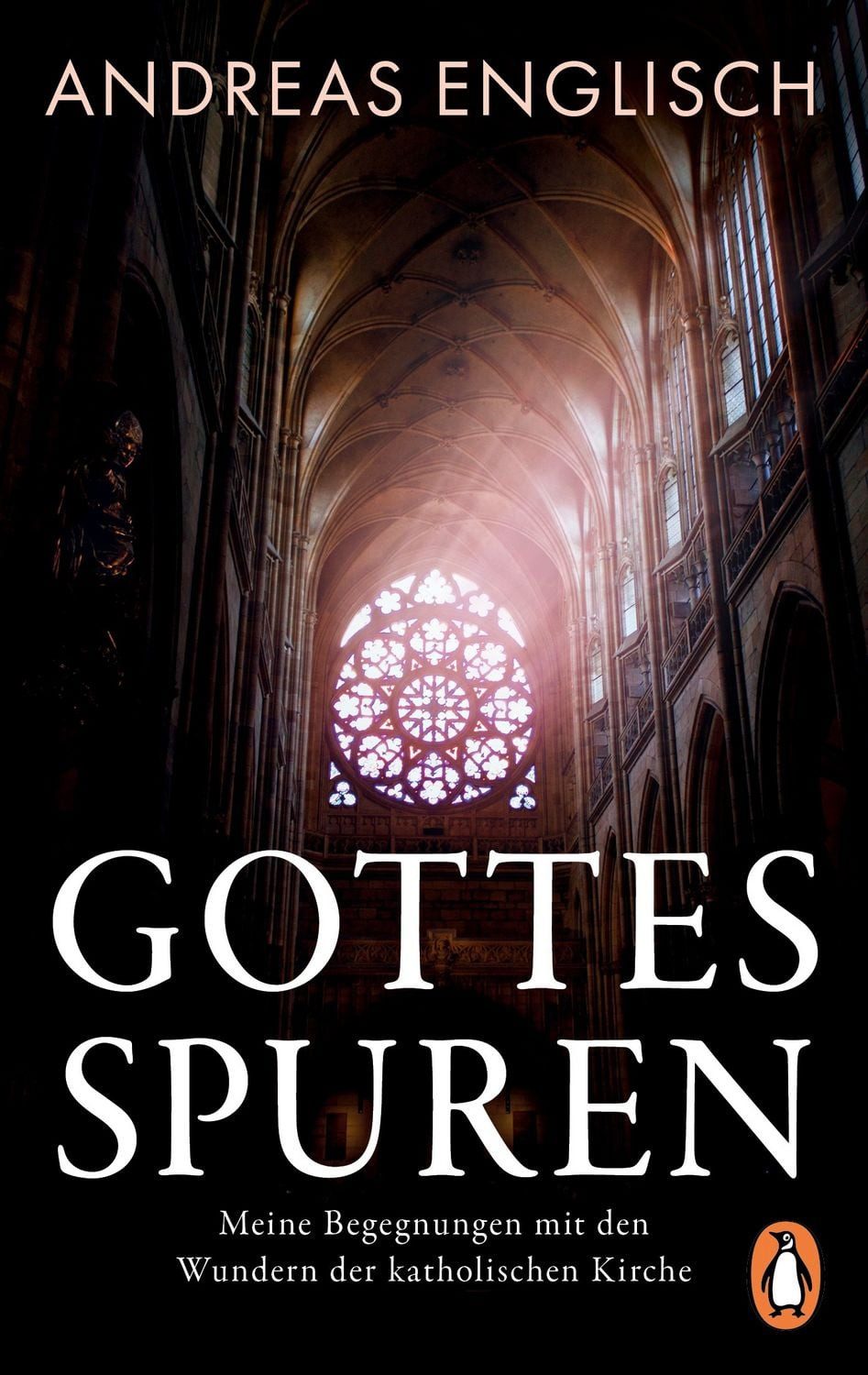 Sachbuch Gottes Spuren Meine Begegnungen mit den Wundern der katholischen Kirch Andreas Englisch