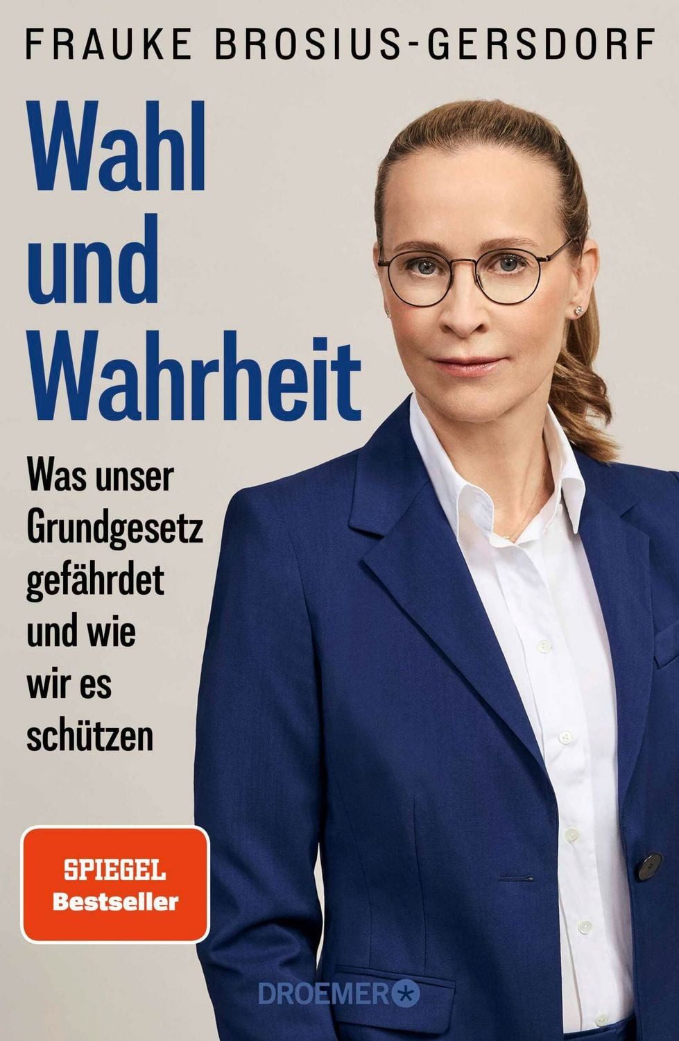 Wahl und Wahrheit / Frauke Brosius-Gersdorf