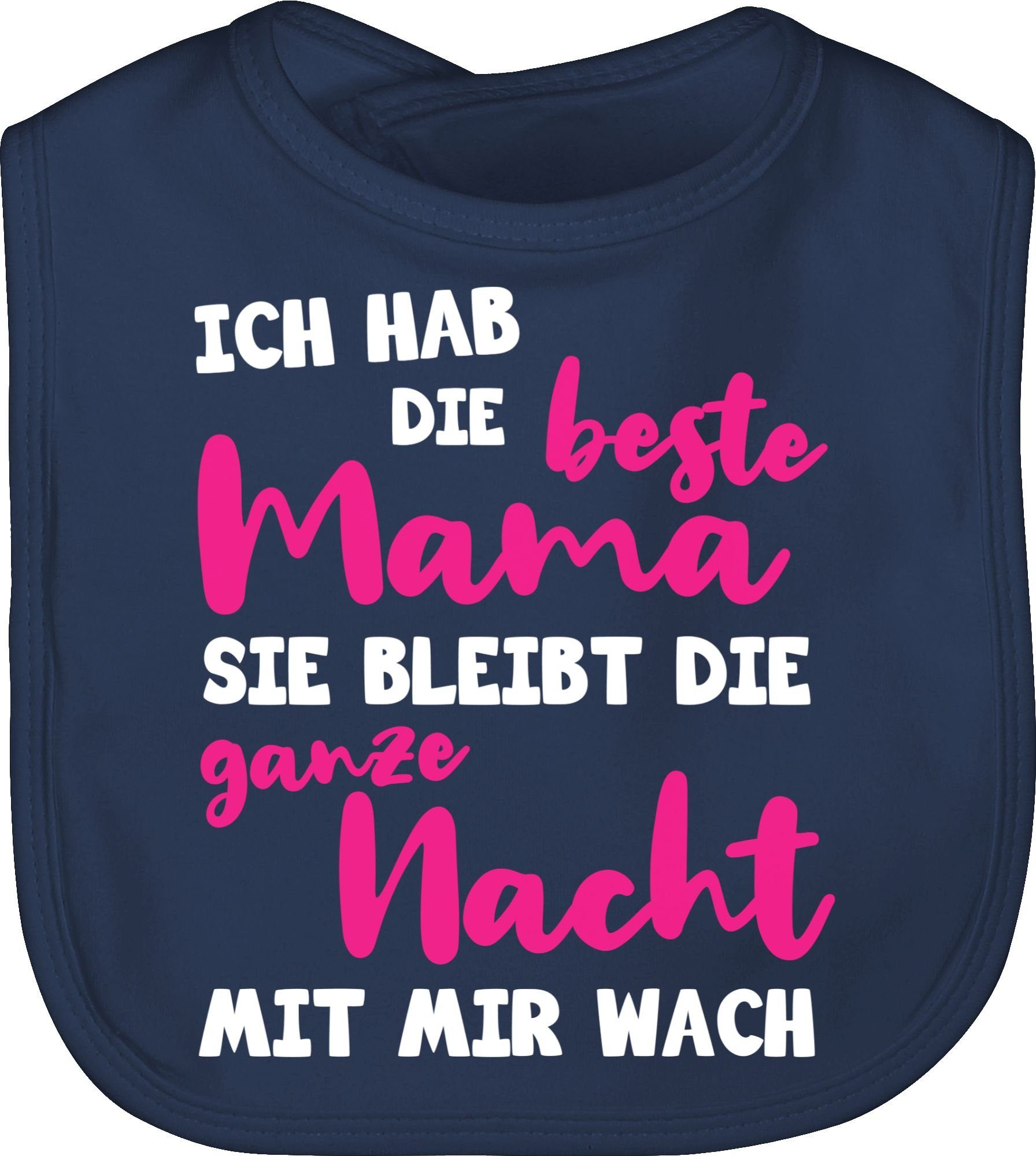 Shirtracer Lätzchen »Ich hab die beste Mama fuchsia