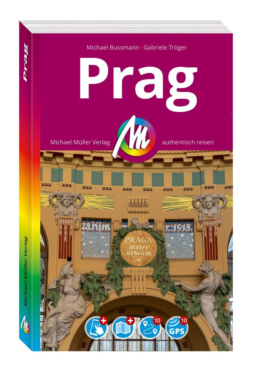 MICHAEL MÜLLER Reiseführer Prag MM-City Gabriele