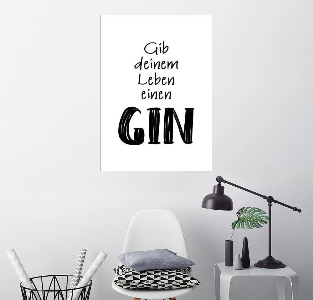 Posterlounge Wandbild, Gib deinem Leben einen Gin OTTO