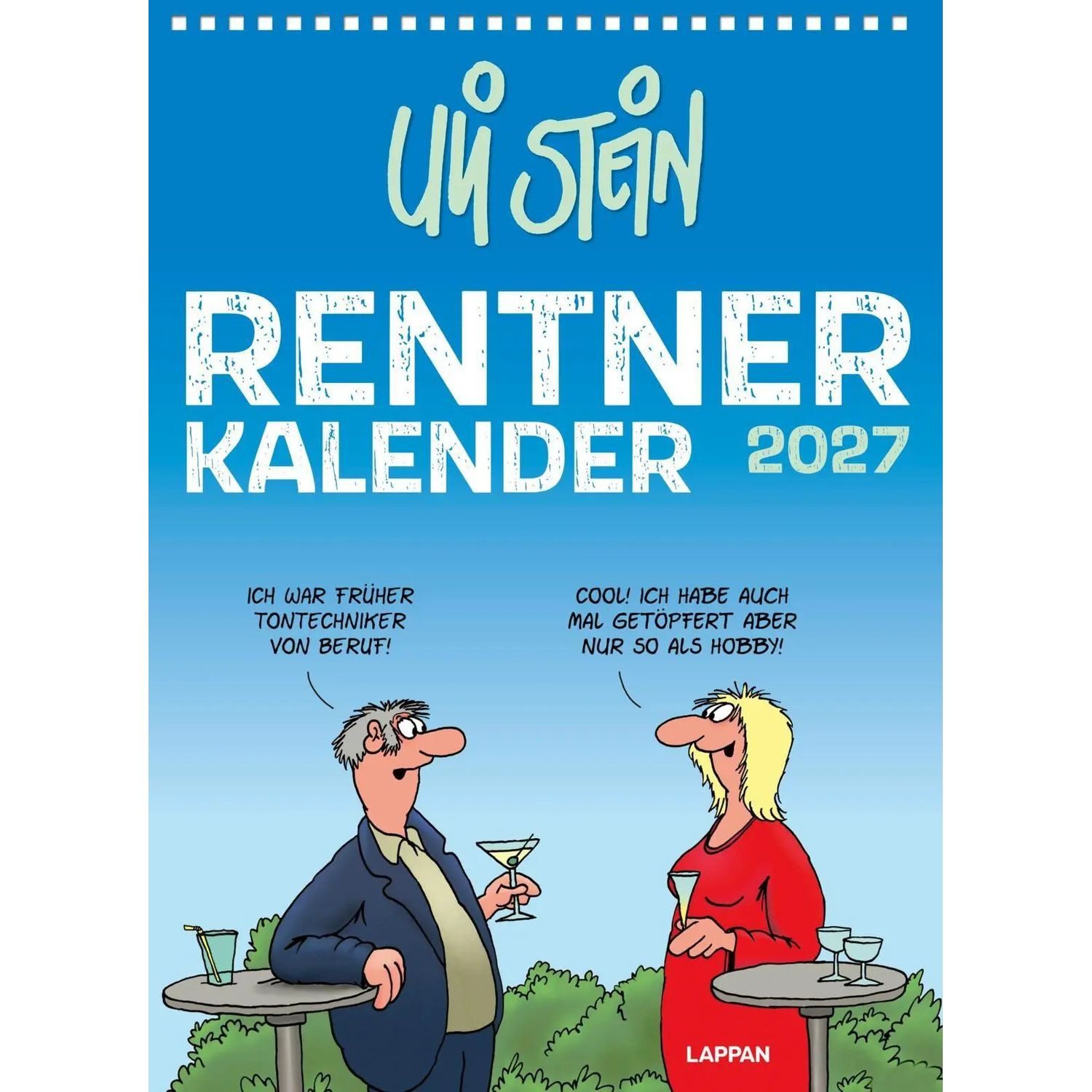 Wandkalender Uli Stein Rentnerkalender 2027: Monatskalender für die Wand
