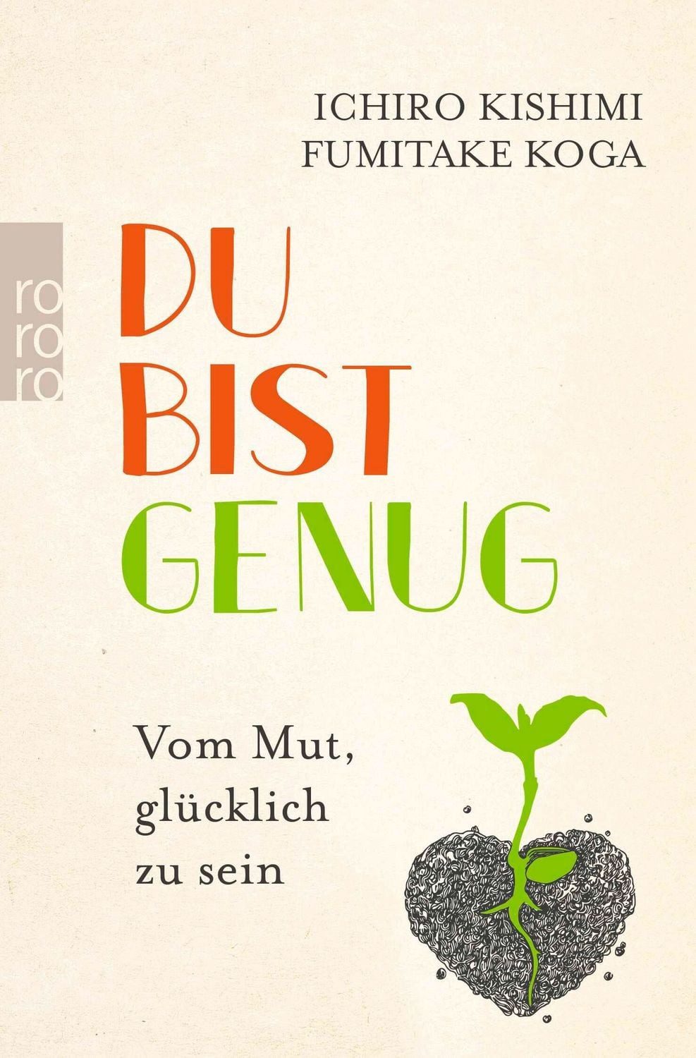 Du bist genug / Ichiro Kishimi, Fumitake Koga