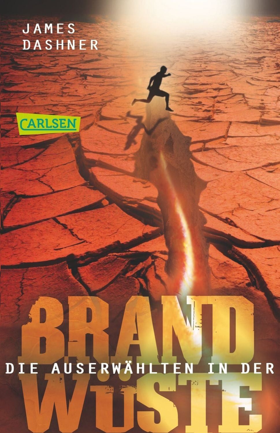 Maze Runner - In der Brandwüste / Die Auserwählten Trilogie Band 2 / James Dashner