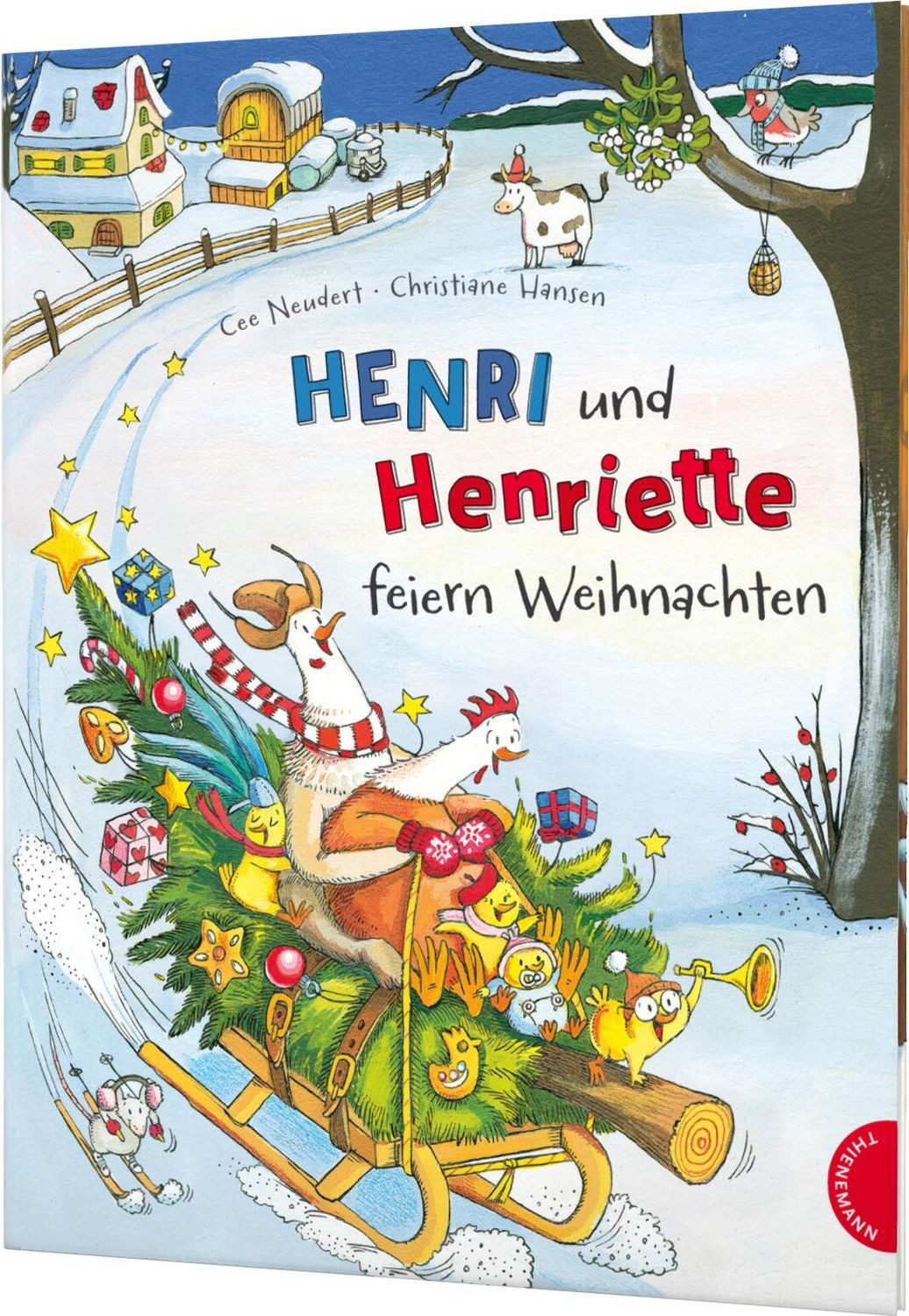 Kinderbuch Henri und Henriette 2: Henri und Henriette feiern Weihnachten Weihnach Cee Neudert