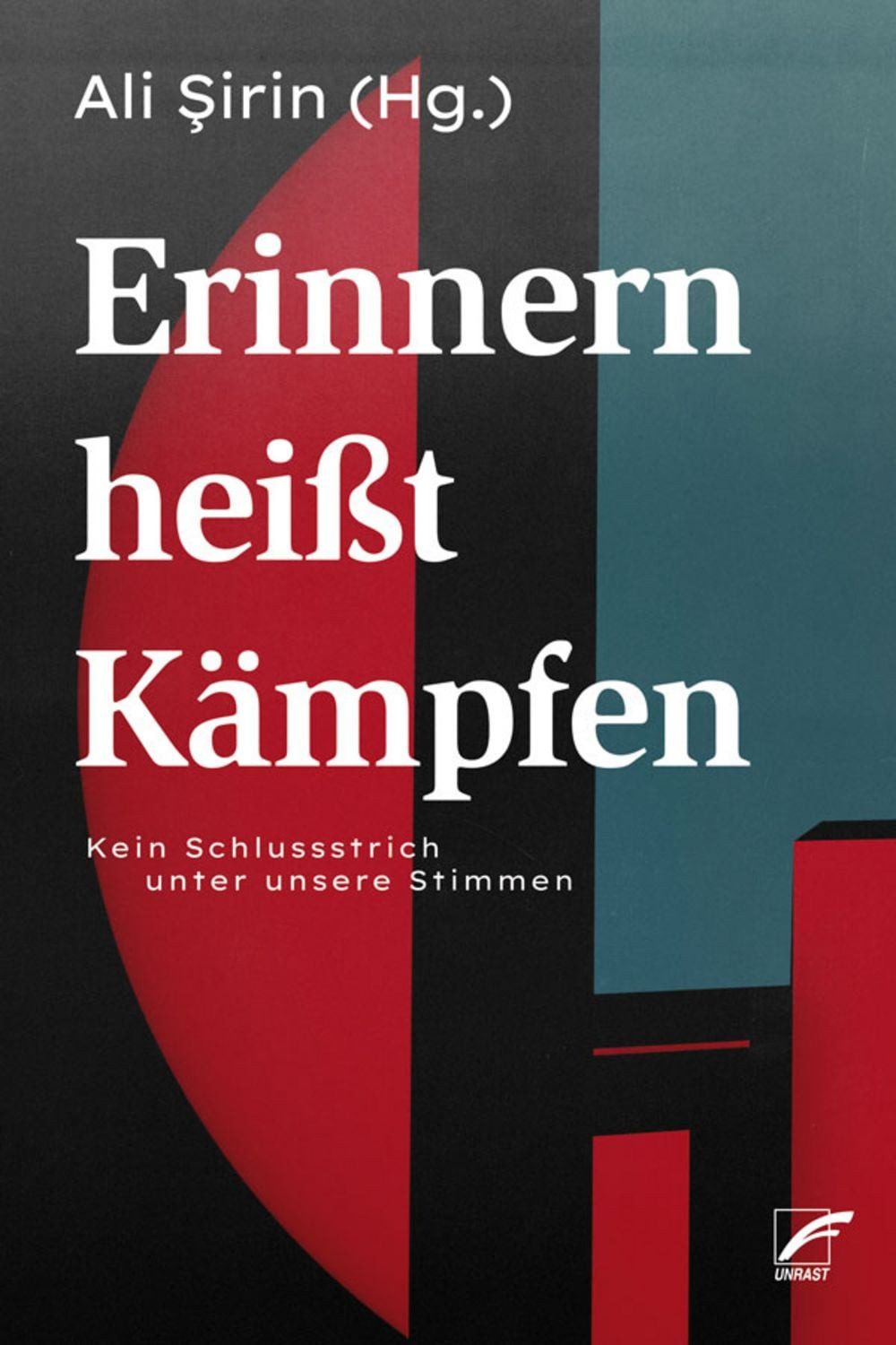 Erinnern heißt Kämpfen / diverse