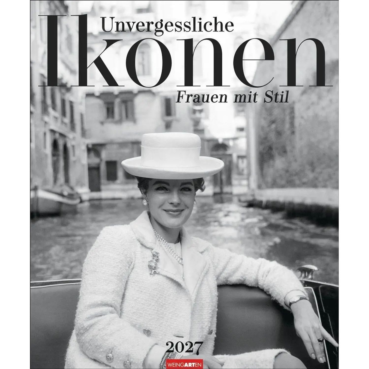 Wandkalender Unvergessliche Ikonen Kalender 2027 - Frauen mit Stil