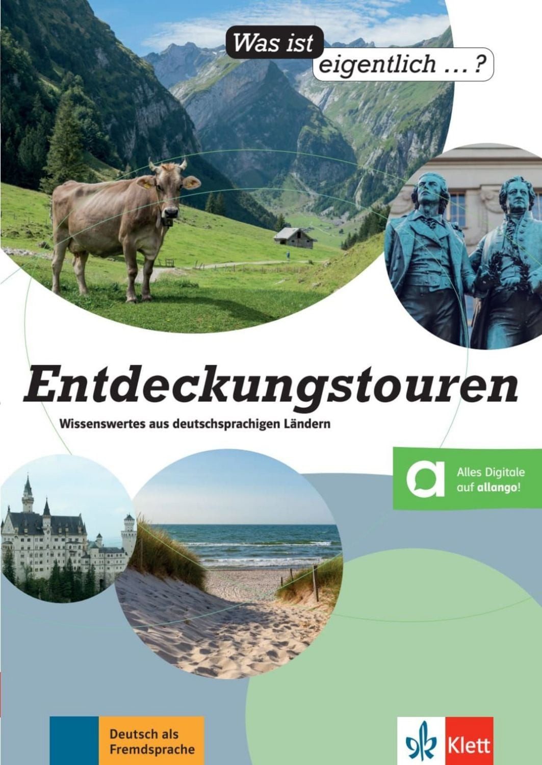 Entdeckungstouren – Hybride Ausgabe allango / Christina Braun, Andrea Weller-Essers