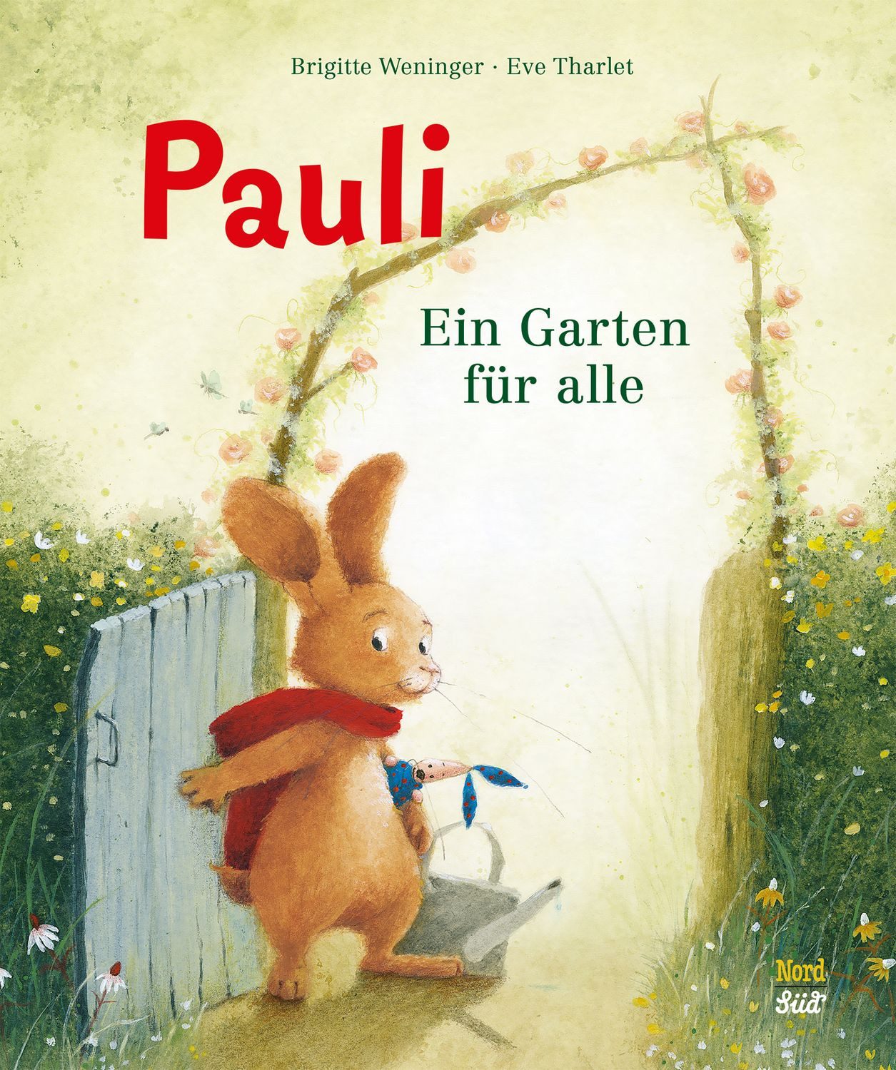 Pauli – Ein Garten für alle / Brigitte Weninger