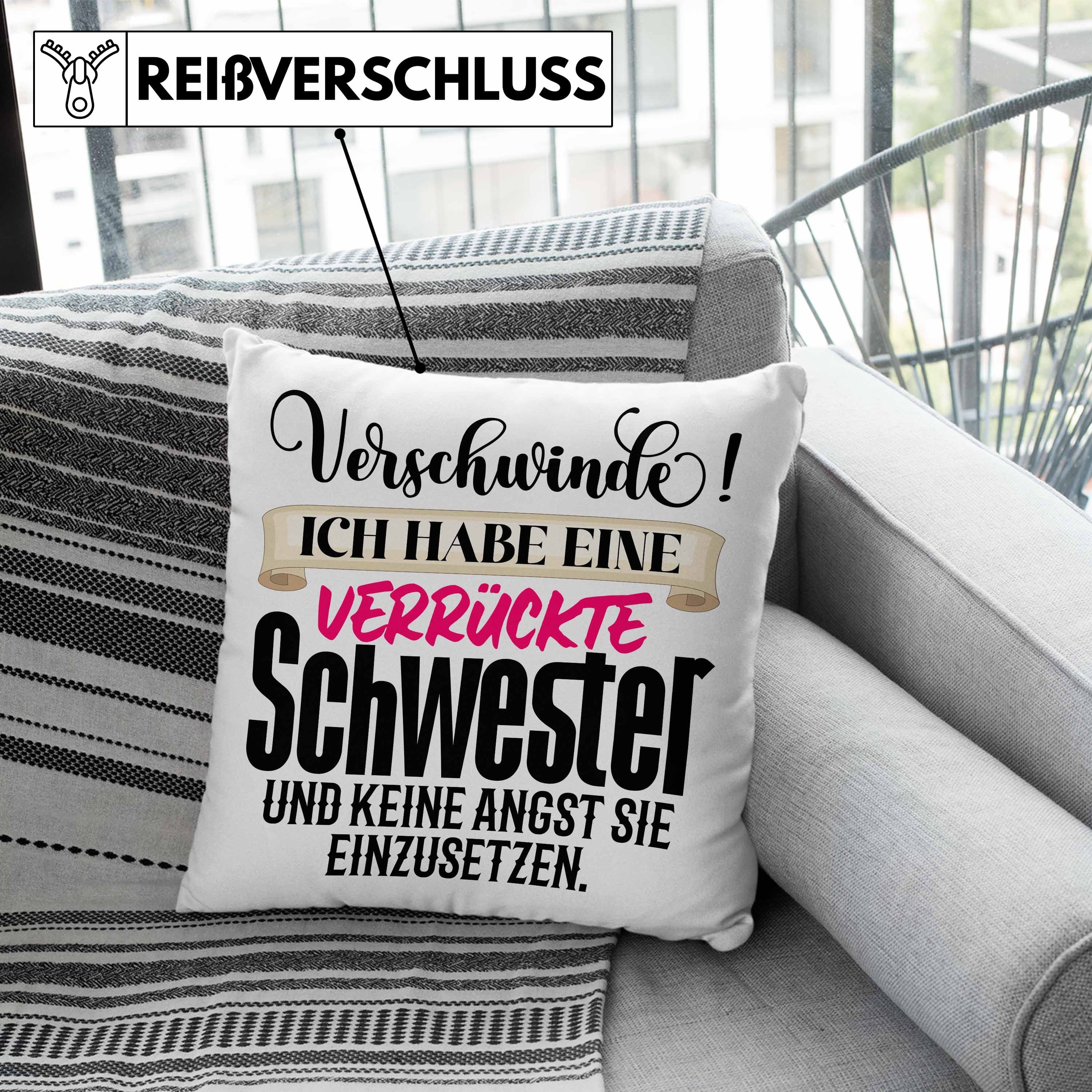 Lustiger Schwester Dekokissen Trendation Trendation Schwesterherz Verrückte Geburtstag Grau Spruch 40x40 Geschenk - Beste Dekokissen Schwester Kissen Füllung Schwester mit