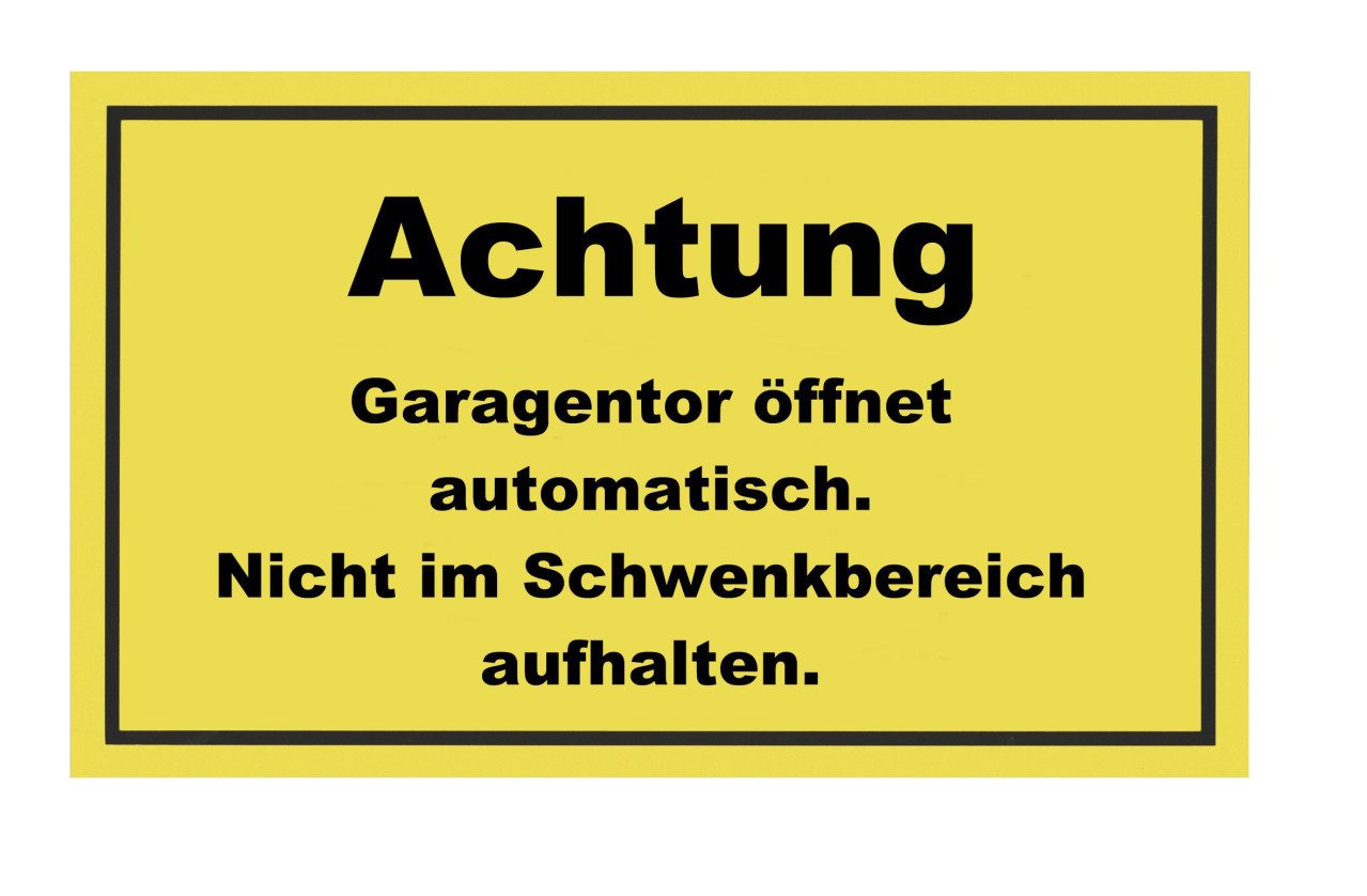 Conmetall Warnschild Conmetall Hinweisschild Achtung Garagentor öffnet