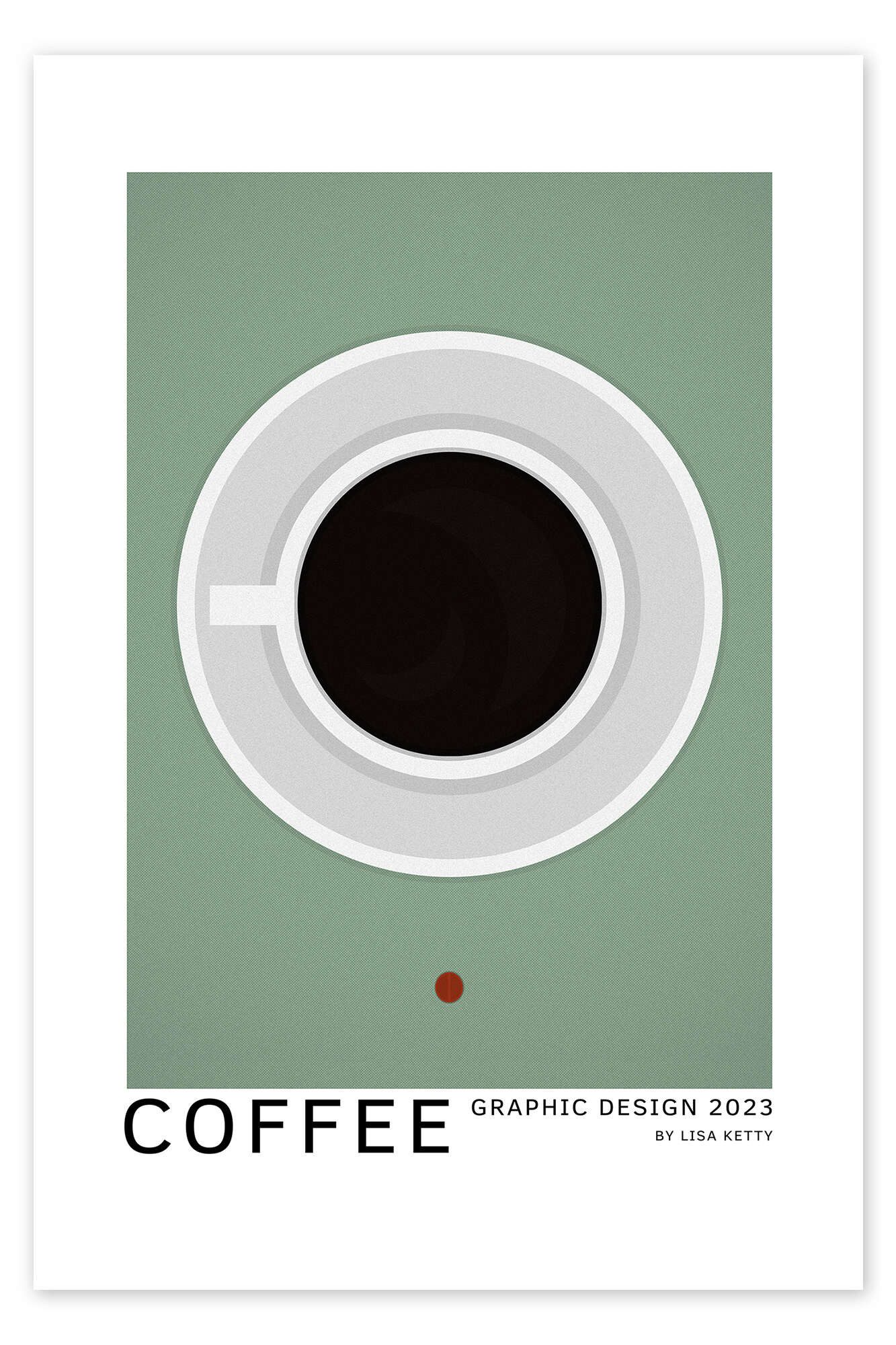 Posterlounge Wandbild Coffee - Graphic Design, Lisa Ketty, erhältlich als Poster, Leinwandbild, Wandsticker oder Acrylglasbild