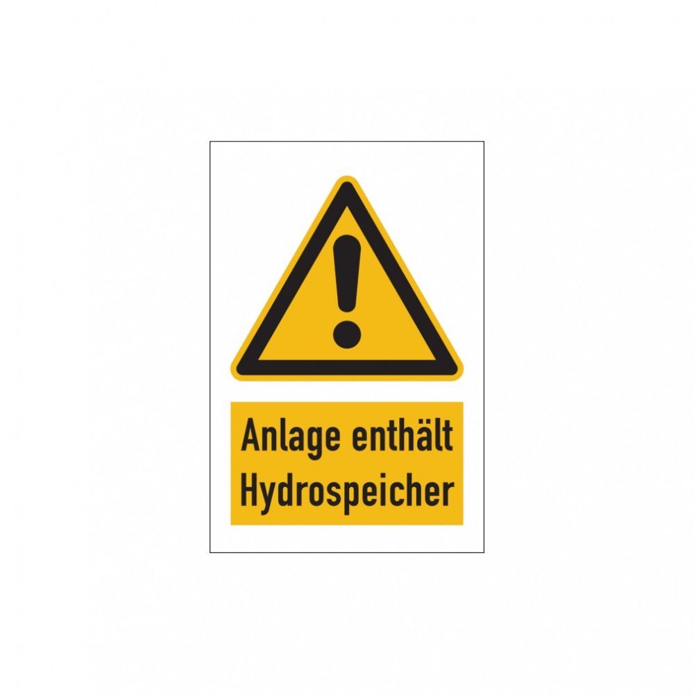 König Werbeanlagen Hinweisschild Warnschild, Kombischild, Anlage enthält Hydrospeicher