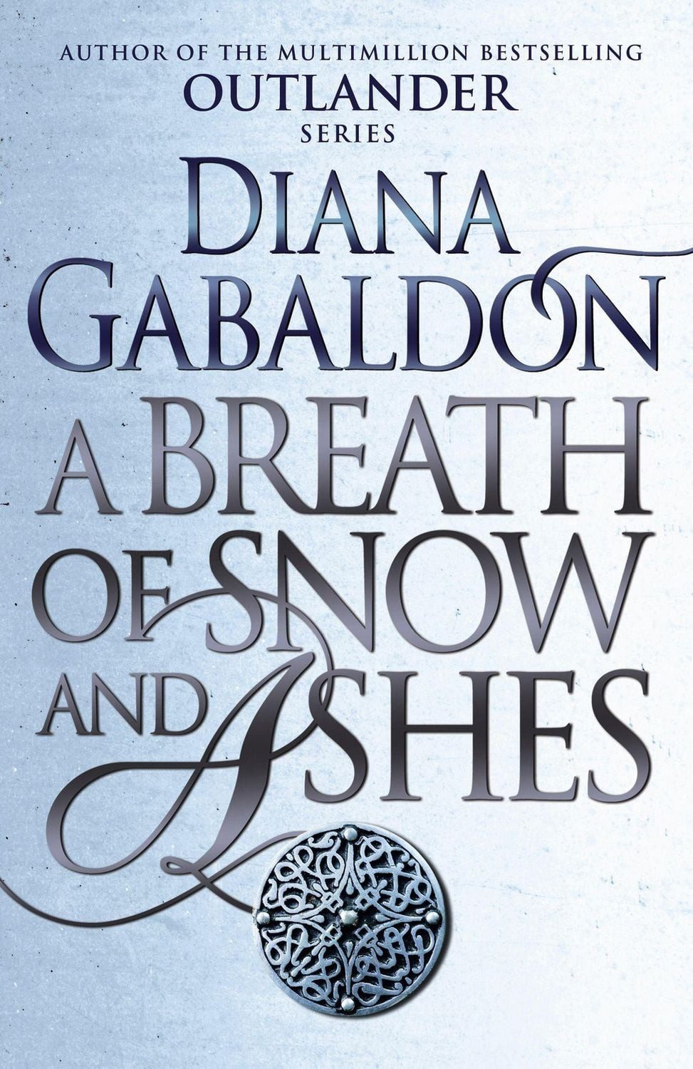 A Breath of Snow and Ashes / Diana Gabaldon