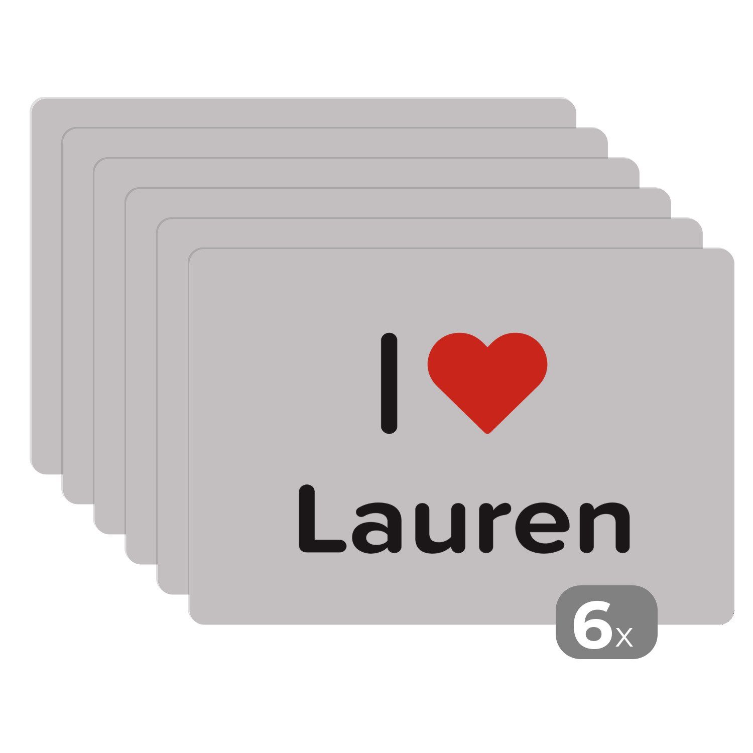 Platzset, Ich liebe - Lauren - Mädchen, MuchoWow, (6-St), Platzset, Platzdecken, Platzmatte, Tischmatten, Schmutzabweisend