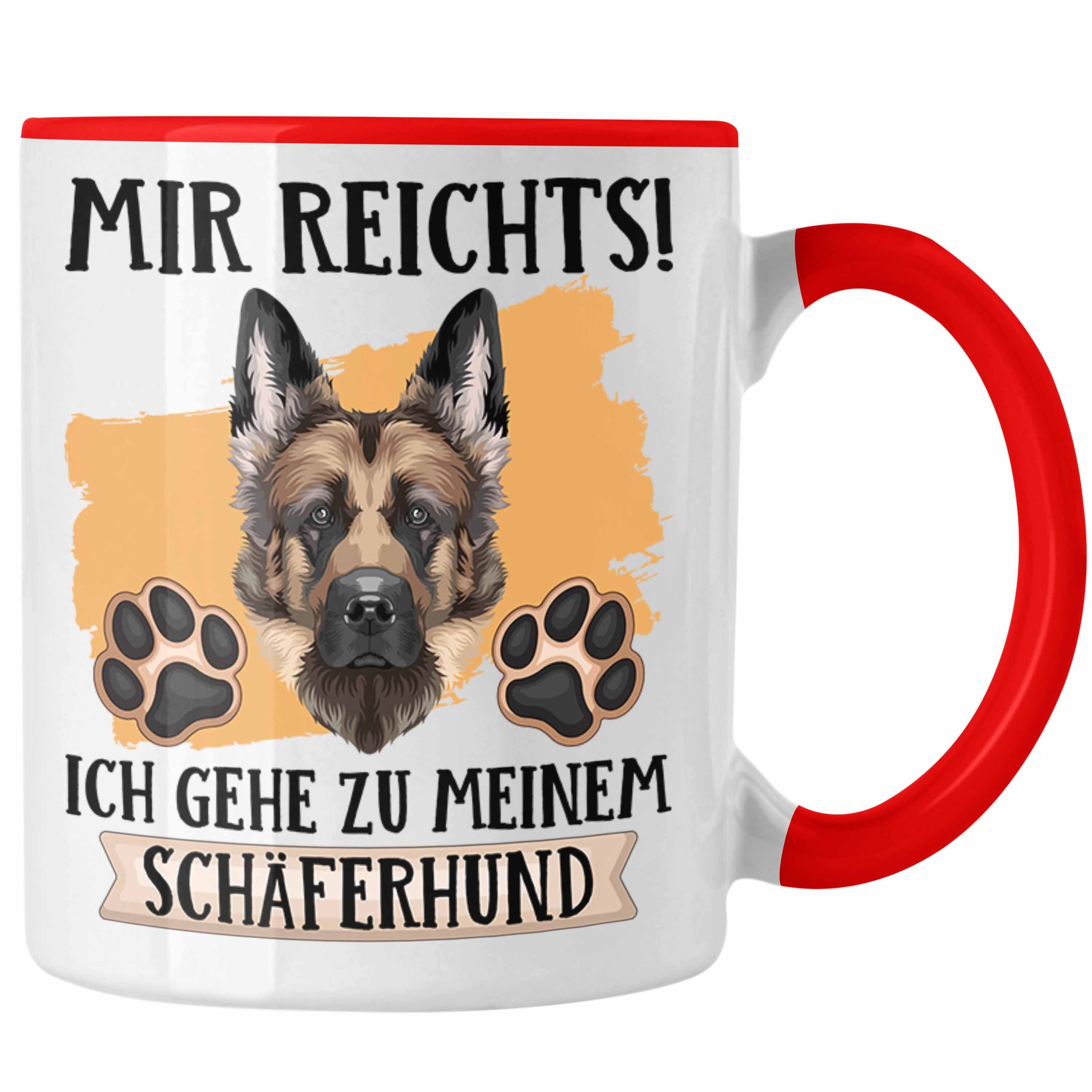 Trendation Tasse Schäferhund Besitzer Tasse Geschenk Lustiger Spruch Geschenkidee Mir R Rot