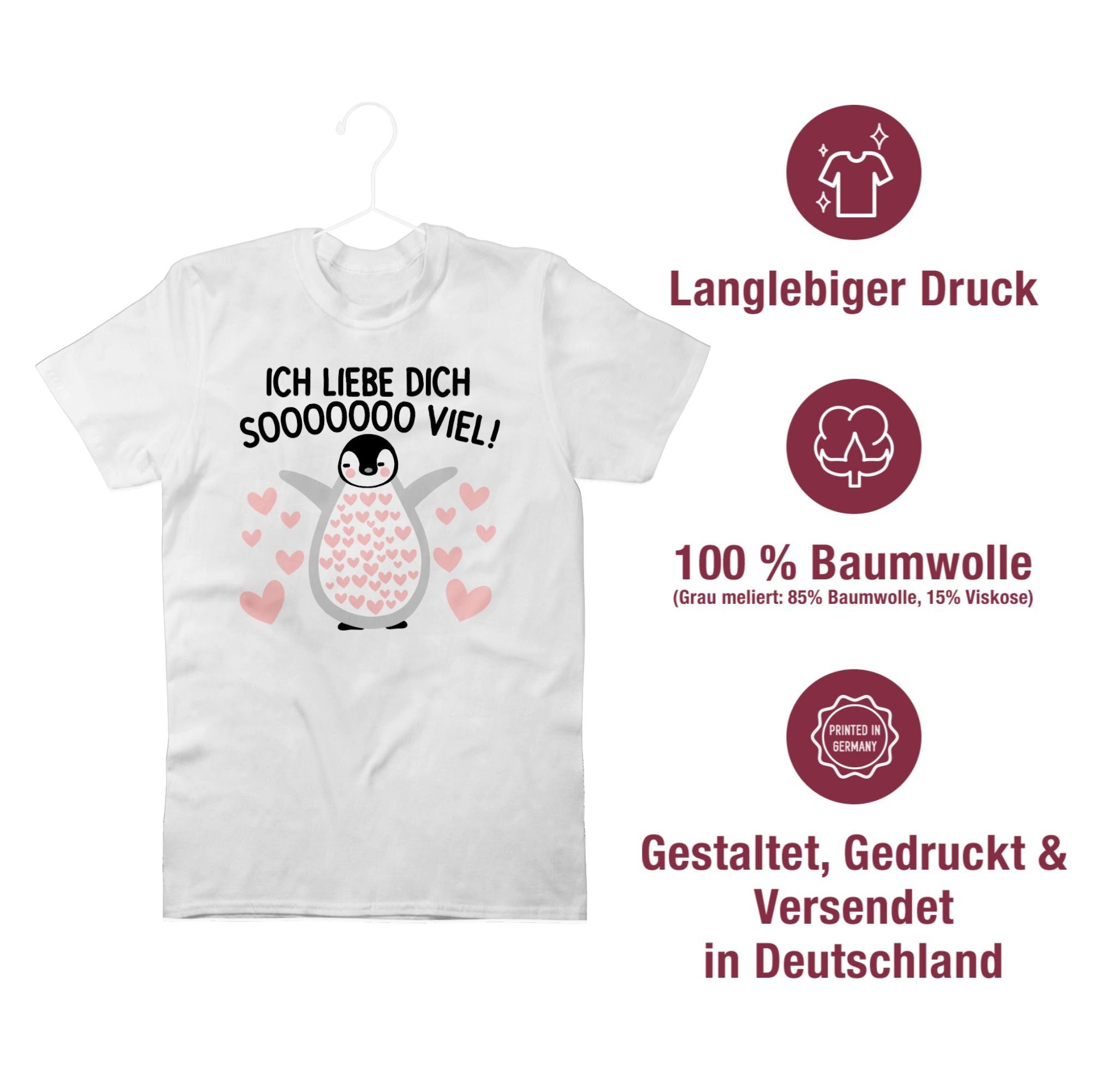 Shirtracer T-Shirt Ich liebe dich SOOOO viel Pinguin - Valentinstag so viel liebe Geschen Valentinstag Partner Liebe