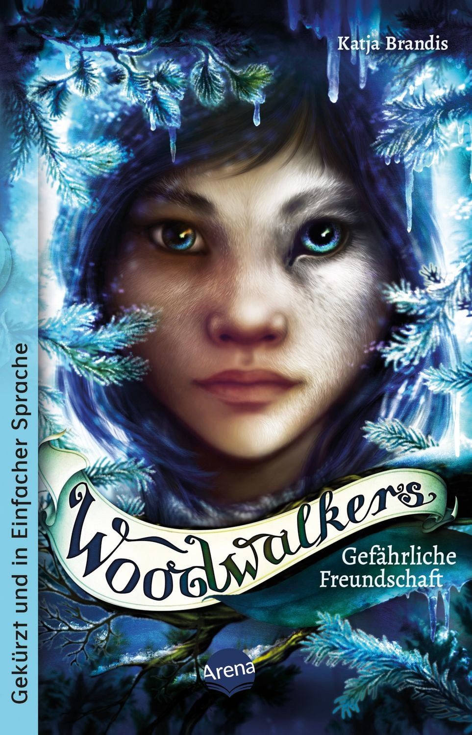 Woodwalkers (2). Gefährliche Freundschaft / Katja Brandis