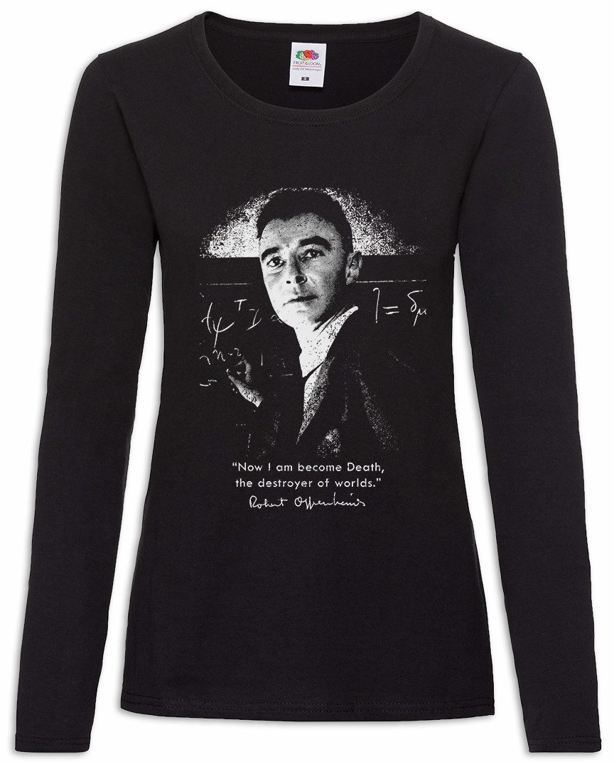 Urban Backwoods Langarmshirt Now I Am Become Death Damen Langarmshirt The Destroyer Of The worlds (1-tlg) Robert Oppenheimer Nuclear Weapons