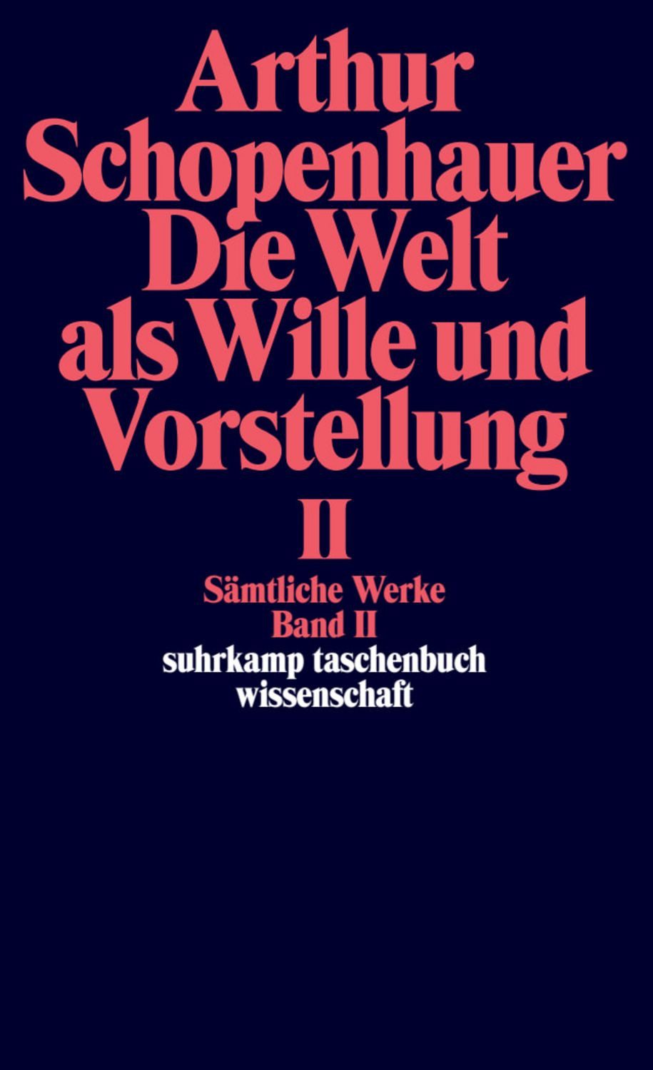 Sämtliche Werke in fünf Bänden / Arthur Schopenhauer