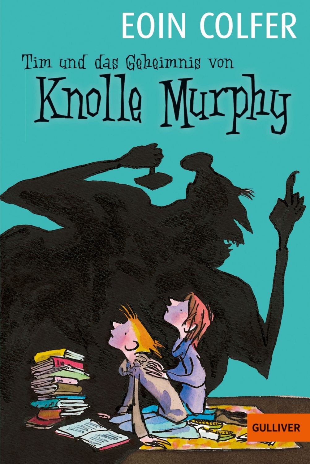Tim und das Geheimnis von Knolle Murphy / Eoin Colfer