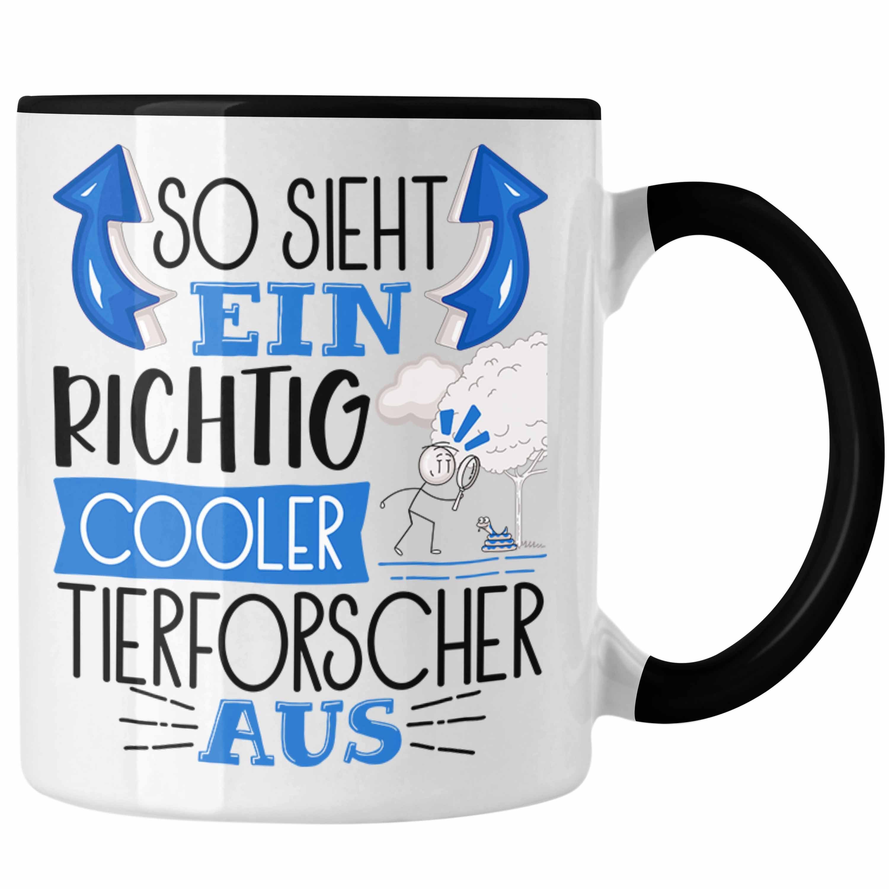 Trendation Tasse Tierforscher Tasse So Sieht Ein Richtig Cooler Tierforscher Aus Gesche Schwarz