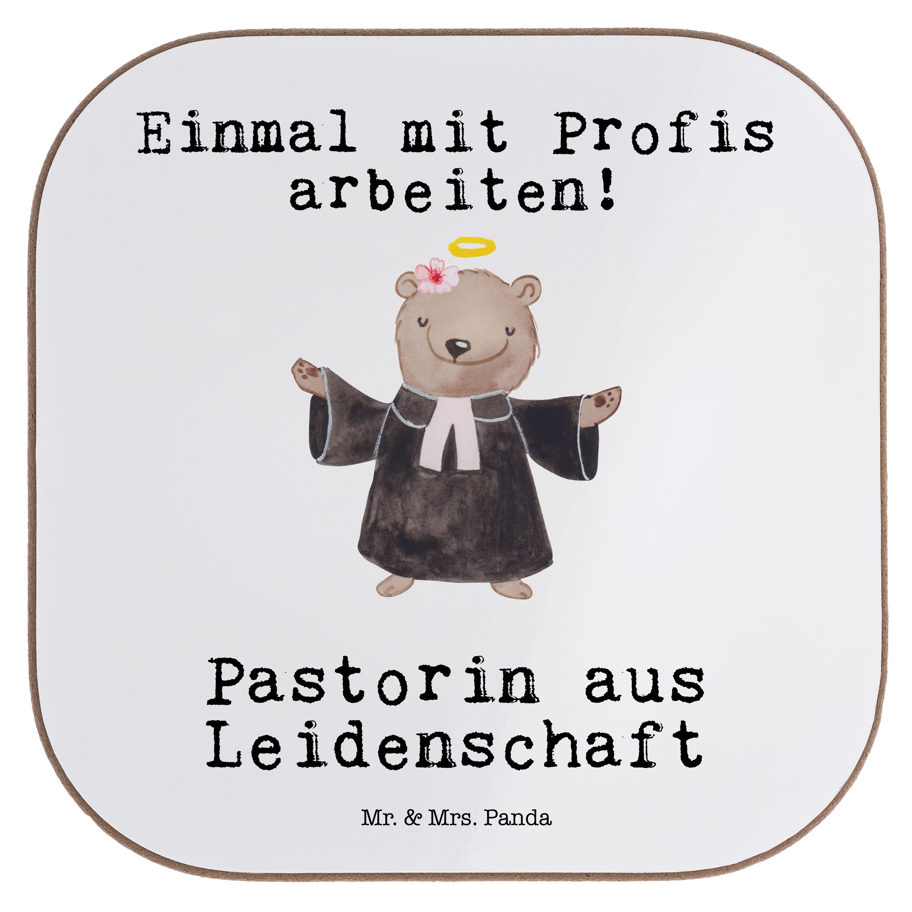 Mr. & Mrs. Panda Getränkeuntersetzer Pastorin aus Leidenschaft - Weiß - Geschenk, Bierdeckel, Beruf, Glasu, 1-tlg.