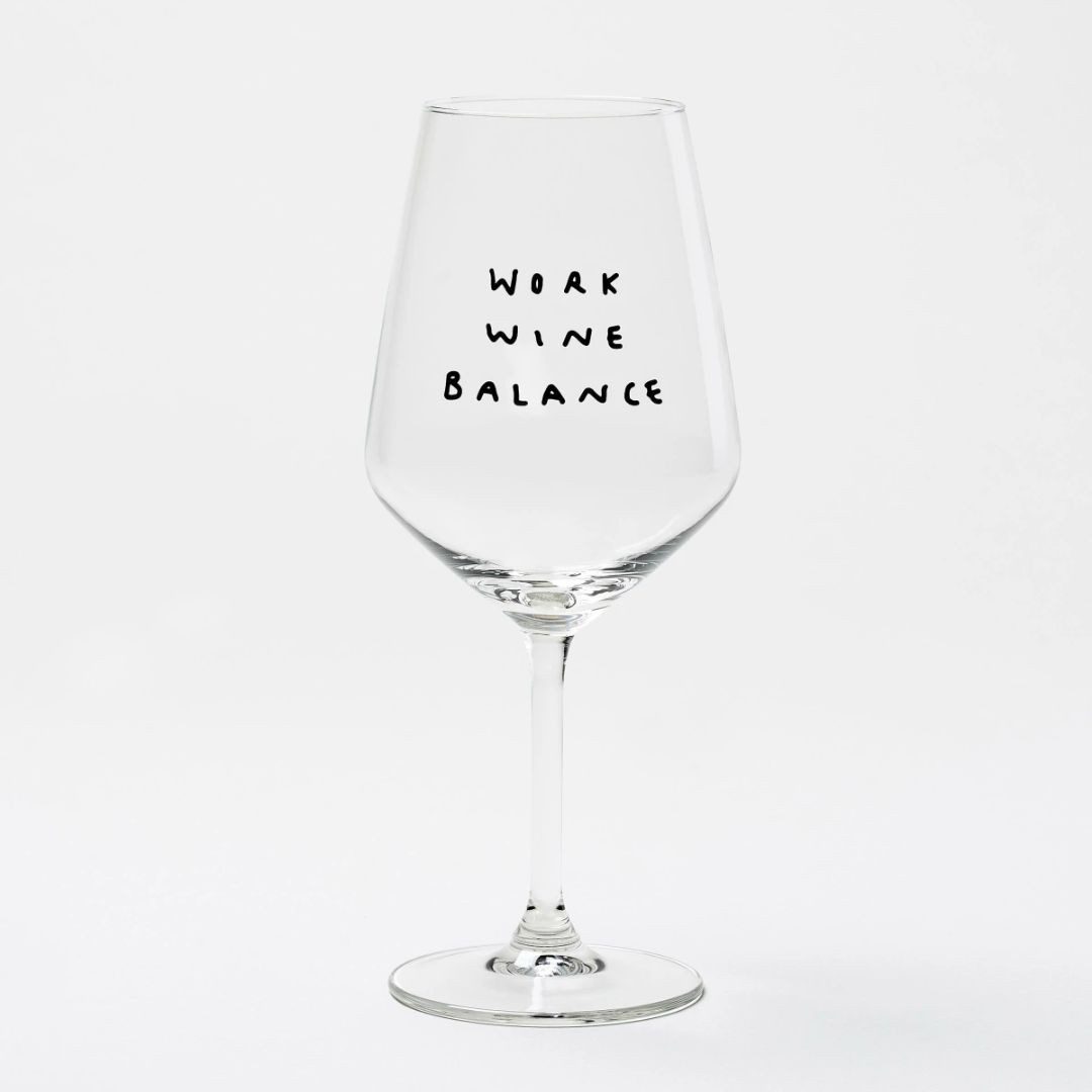 suebidou Weinglas Weinglas mit witzigem Statement humorvoll Design Glas, nachhaltig, kreativ, witziger Spruch
