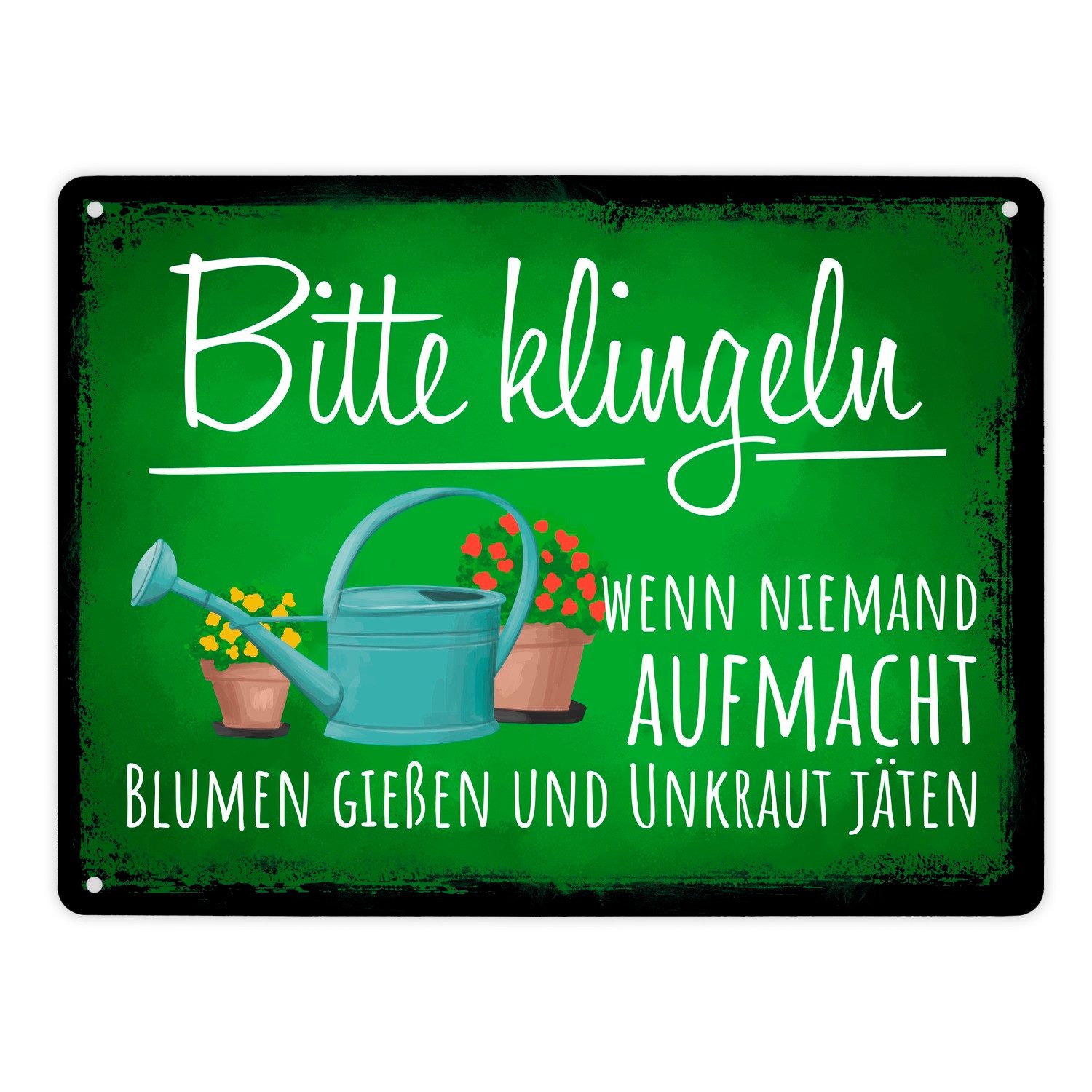 speecheese Metallschild Bitte klingeln wenn niemand aufmacht Blumen gießen Unkraut jäten XL
