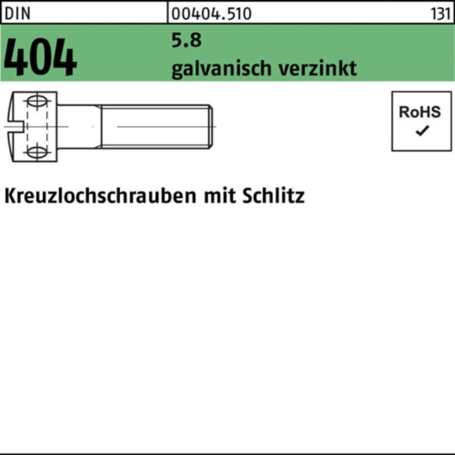 Reyher Schraube Schlitz Pack 404 galv.verz. 100 5.8 M6x Kreuzlochschraube 100er DIN 12