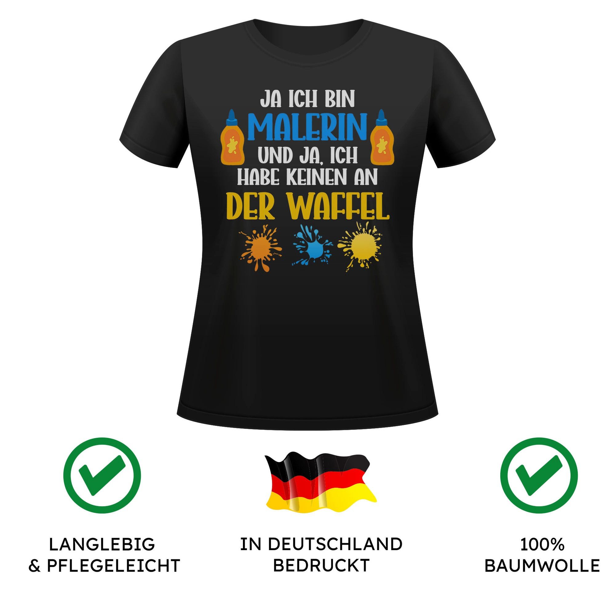 22Feels T-Shirt Malerin Geschenk Frauen Spruch Beruf Ausbildung Abschluss IN DEUTSCHLAND BEDRUCKT