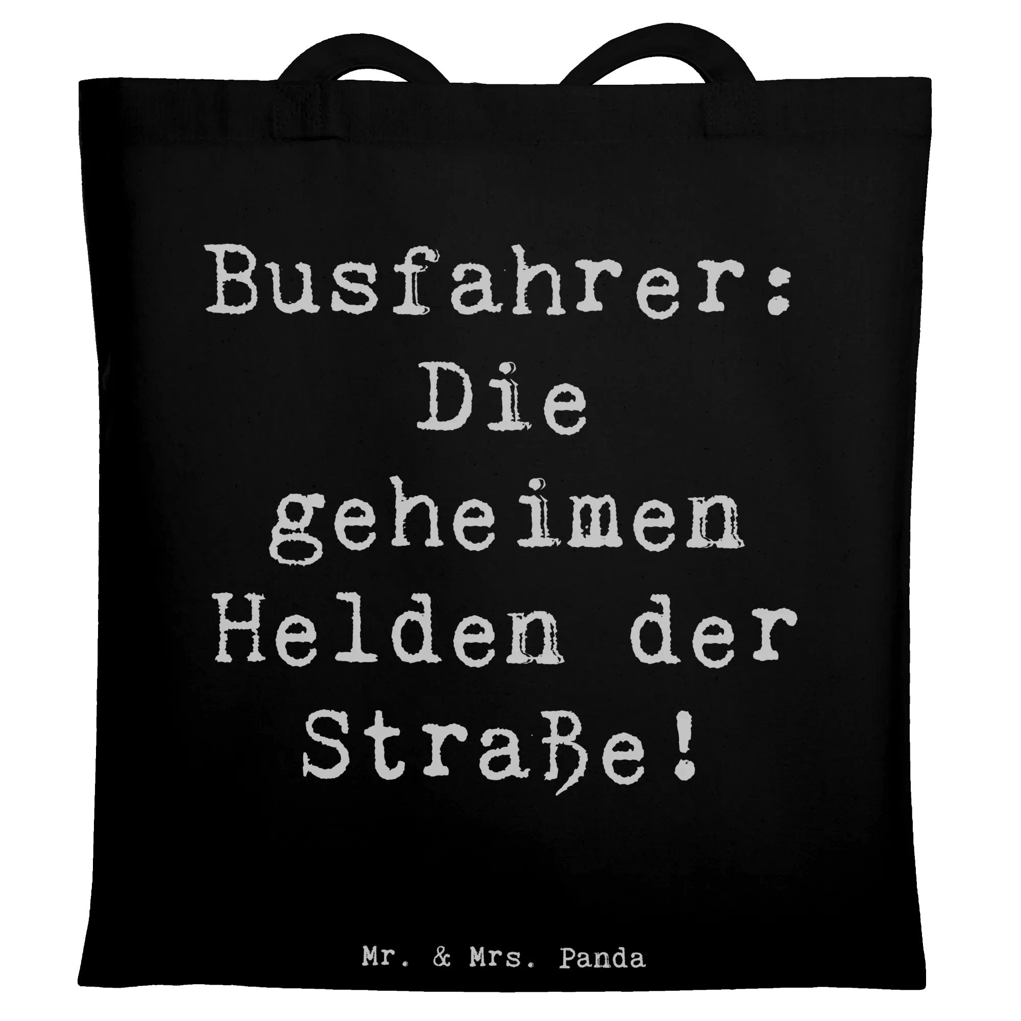 Tragetasche Spruch Busfahrer Helden - Schwarz - Geschenk, Staus bewältigen, Könne