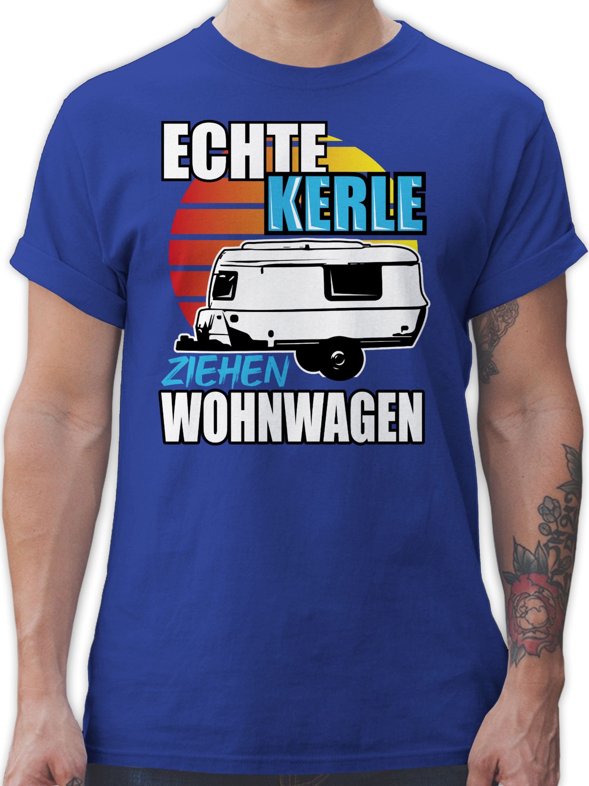 Shirtracer T-Shirt Echte Kerle ziehen Wohnwagen Hobby Outfit 3 Royalblau | T-Shirts