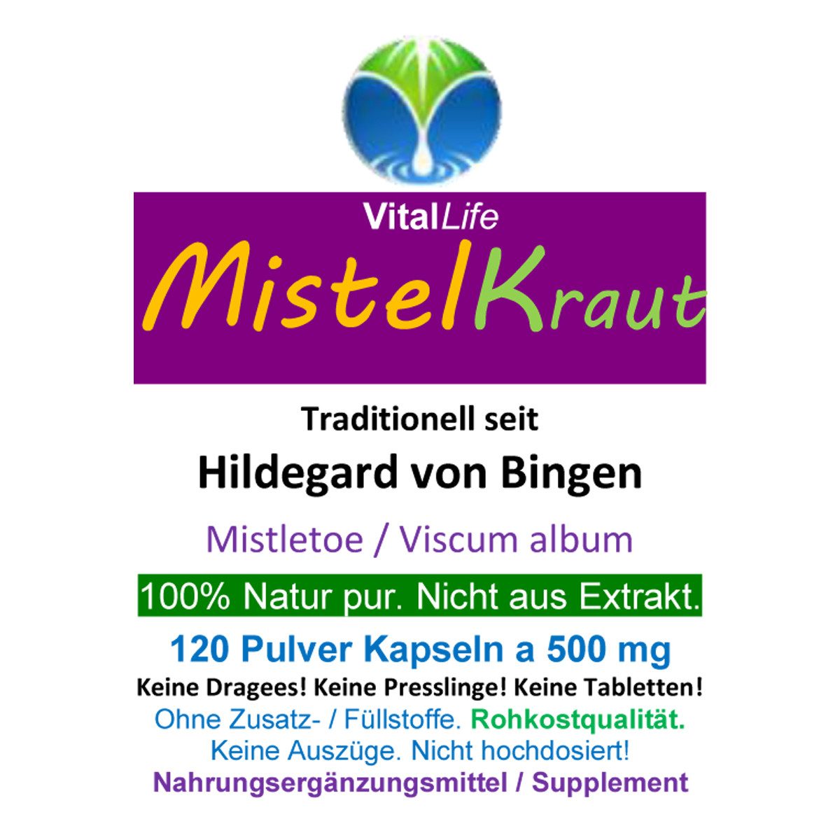 VitalLife MISTEL Mistelkraut Mistletoe traditionell nach Hildegard von Bingen Kapseln, 1 er Dose à 120 St., 60 g, Art. 26650-120