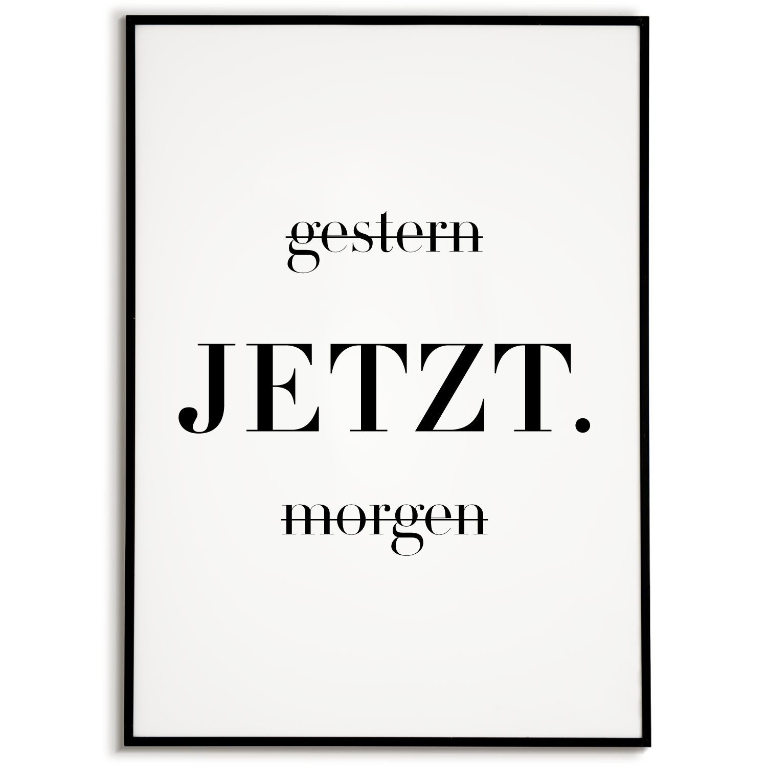 Tigerlino Poster JETZT Motivation Wandbild Spruch günstig online kaufen