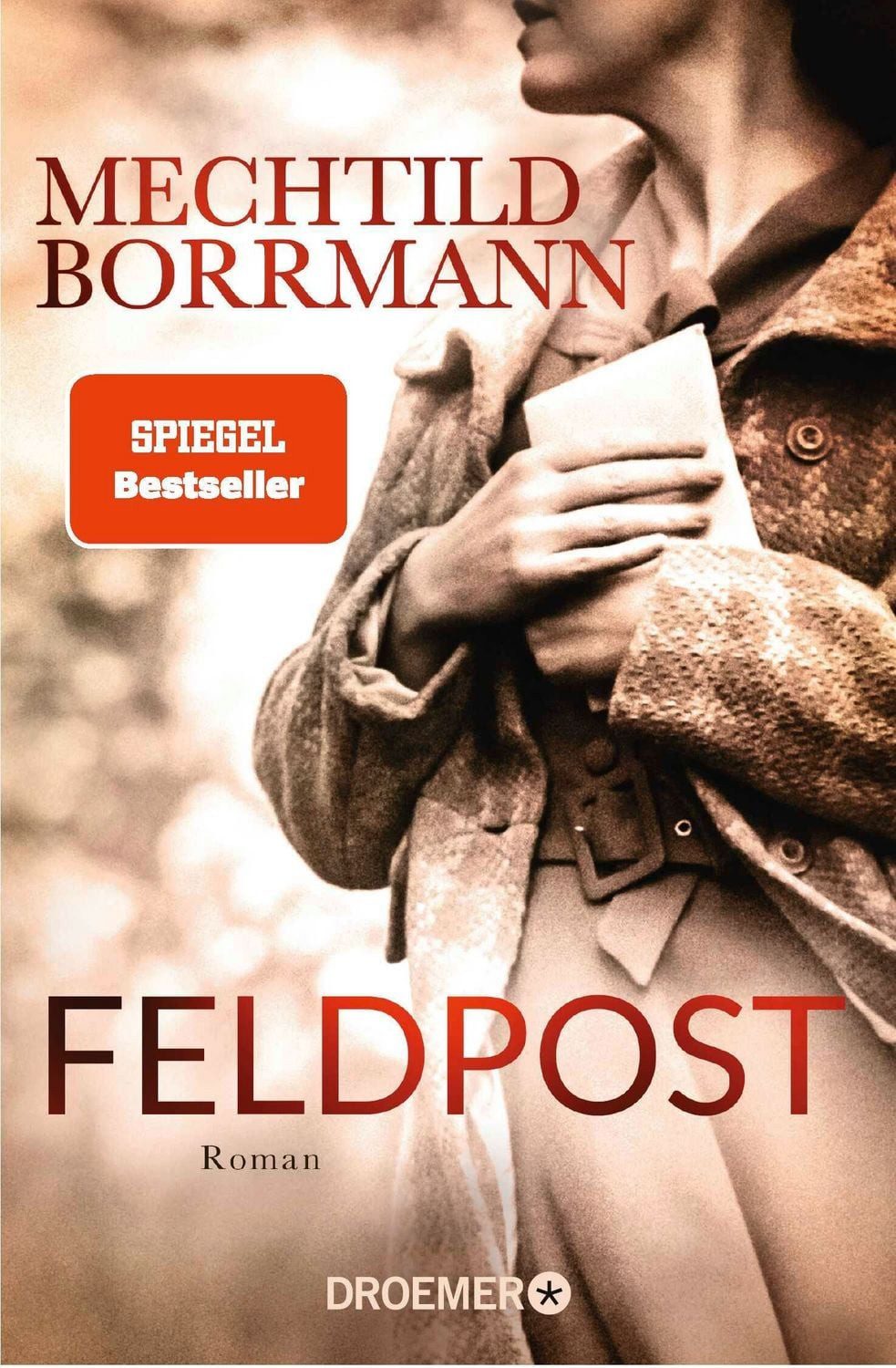 Feldpost / Mechtild Borrmann, SPIEGEL-Bestseller