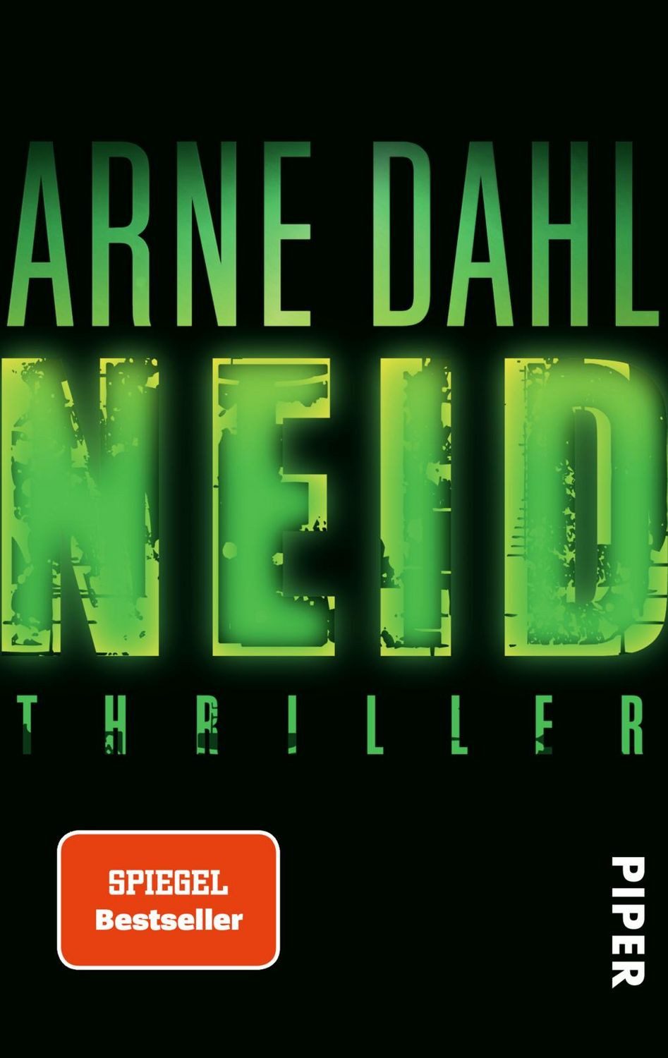 Neid / Arne Dahl