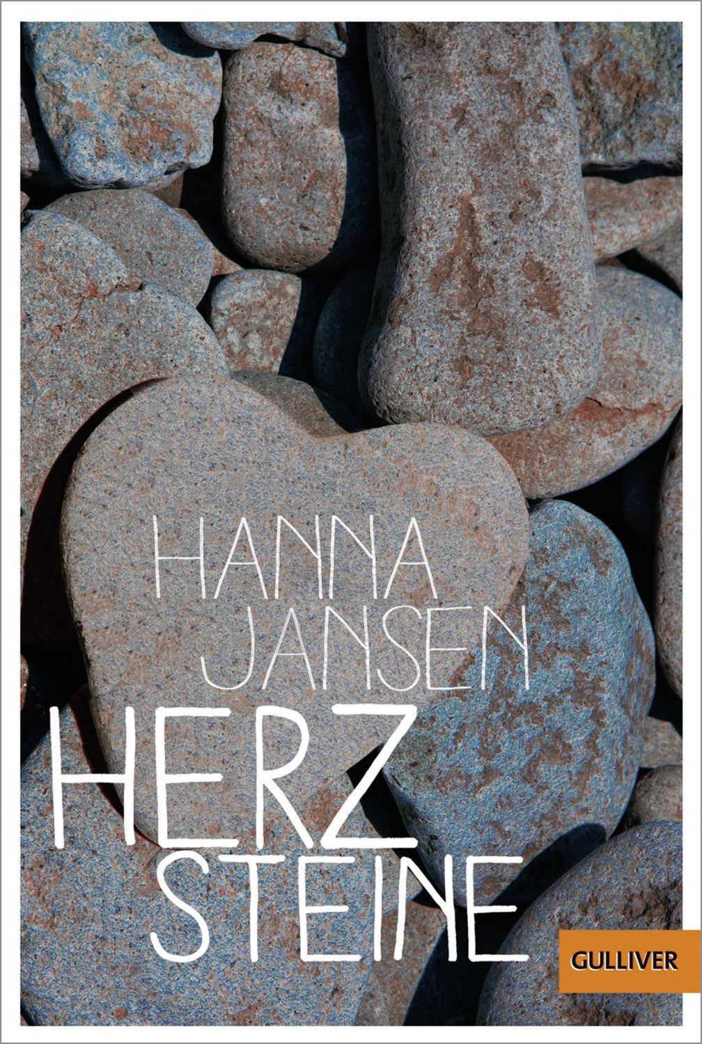Herzsteine / Hanna Jansen