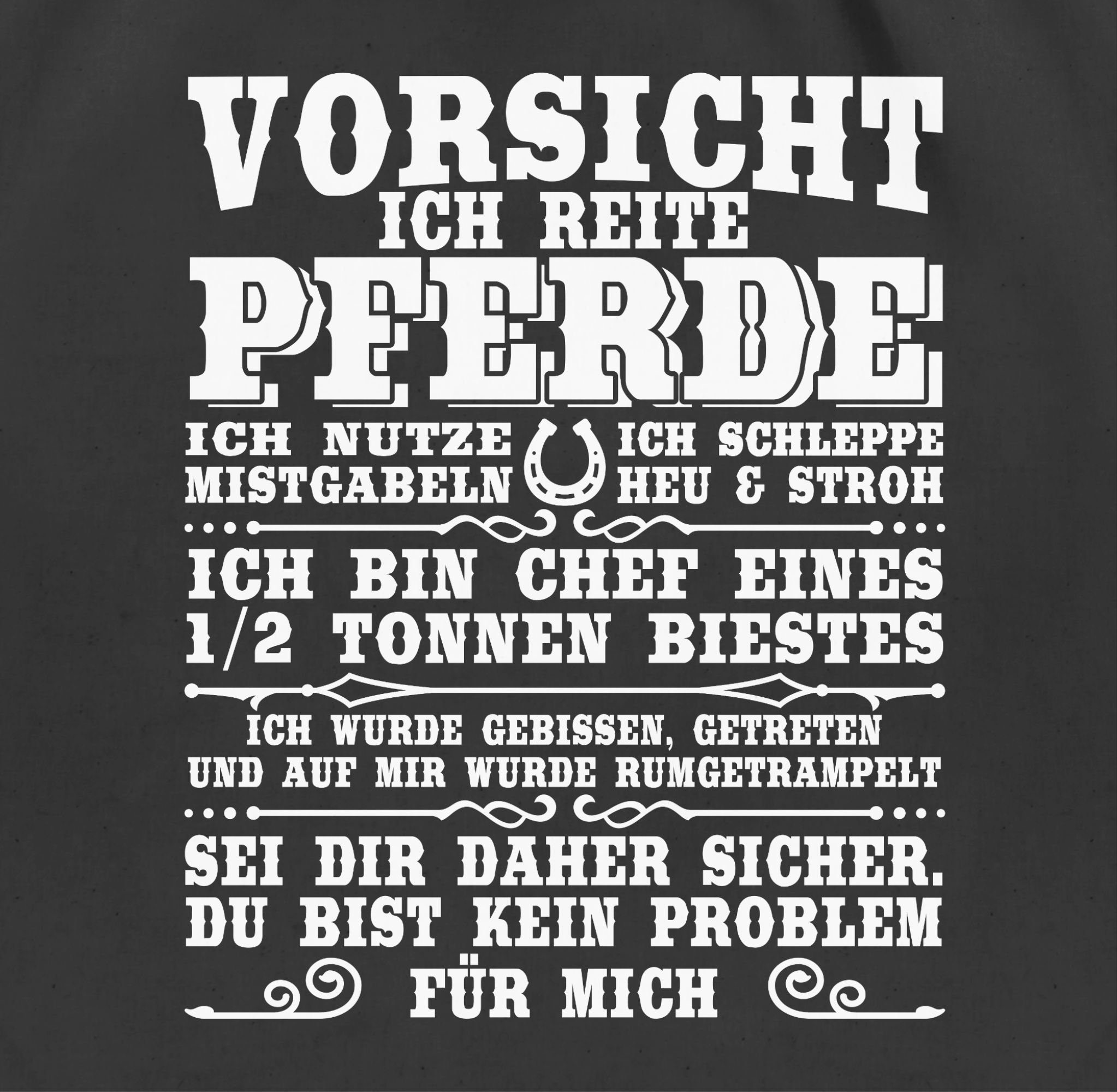 Shirtracer Turnbeutel Vorsicht ich reite Pferde, Pferd