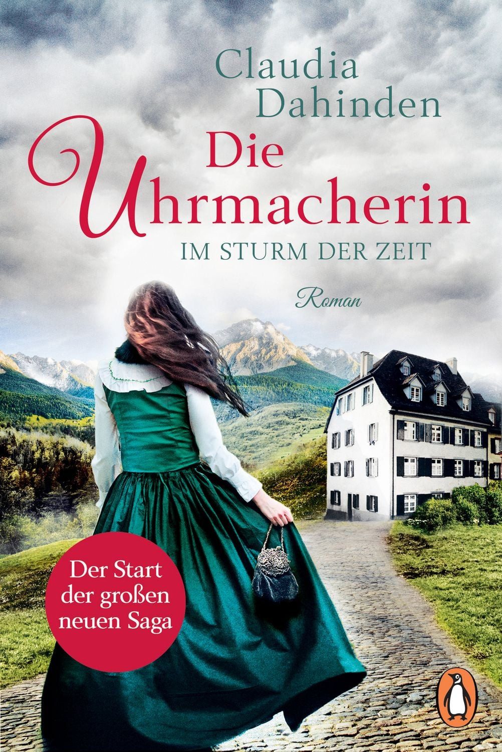 Die Uhrmacherin – Im Sturm der Zeit / Claudia Dahinden