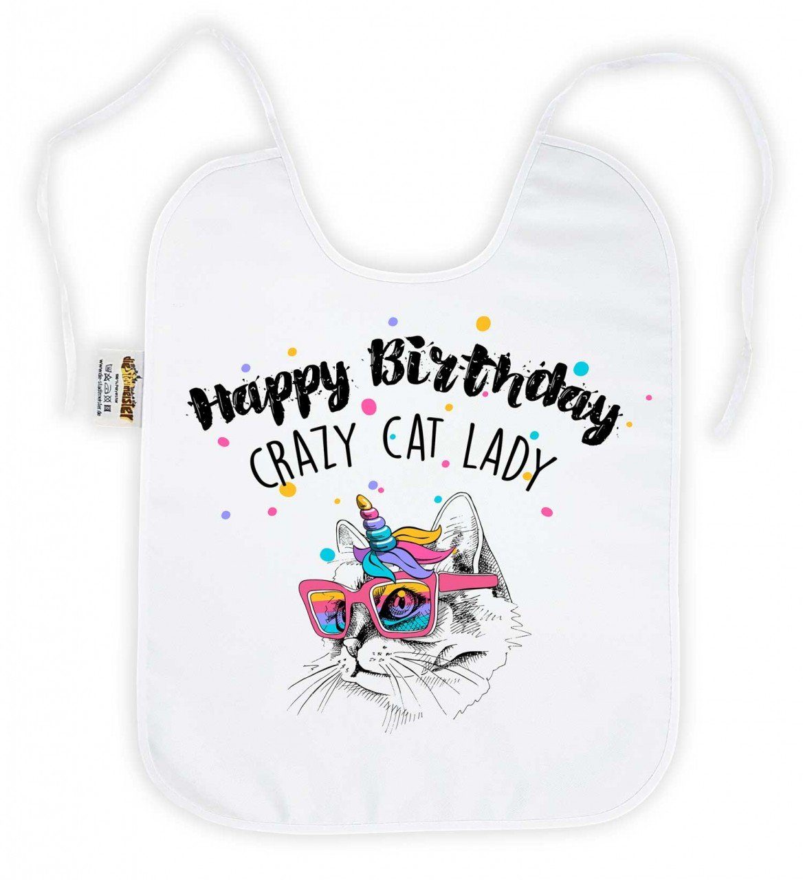 die Stadtmeister Lätzchen Happy Birthday Crazy Catlady" / zum Geburtstag