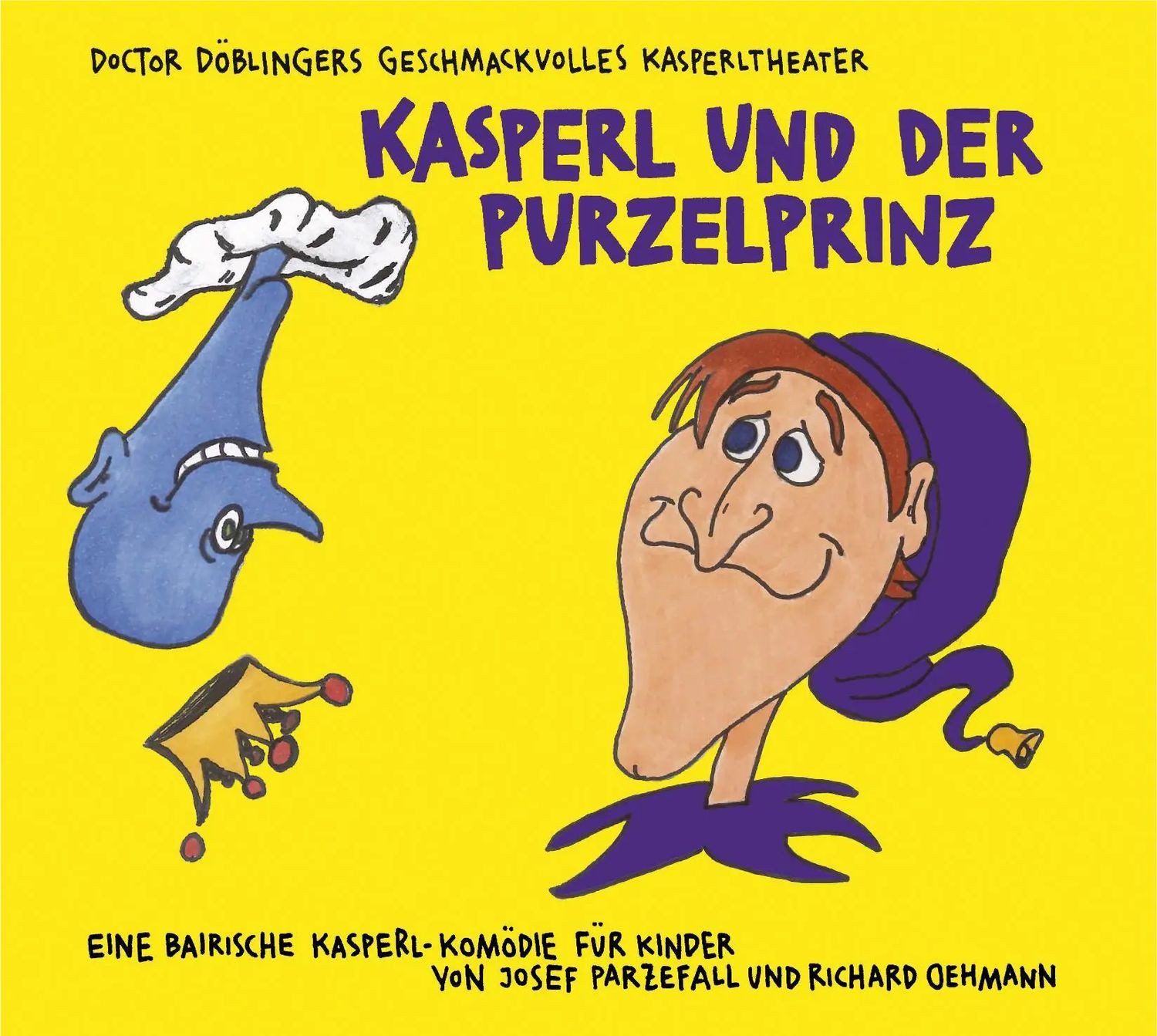 Kunstmann Verlag Hörspiel Kasperl und der Purzelprinz