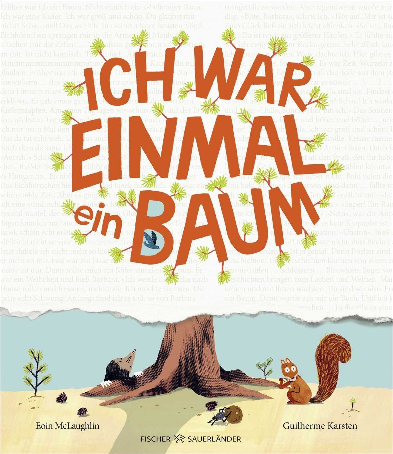 Ich war einmal ein Baum / Eoin McLaughlin, Humorvolles Bilderbuch über den Kreislauf der Natur mit Sachwissen für Kinder ab 4 Jahren