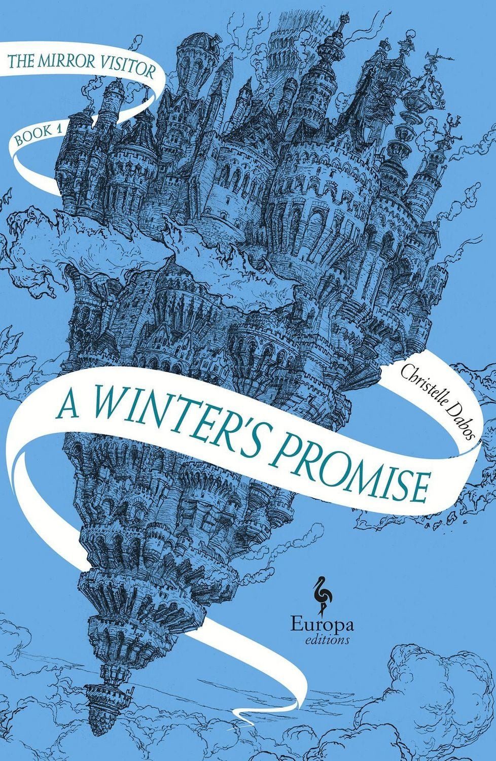 A Winter's Promise / Christelle Dabos, Mirror Visitor Quartet