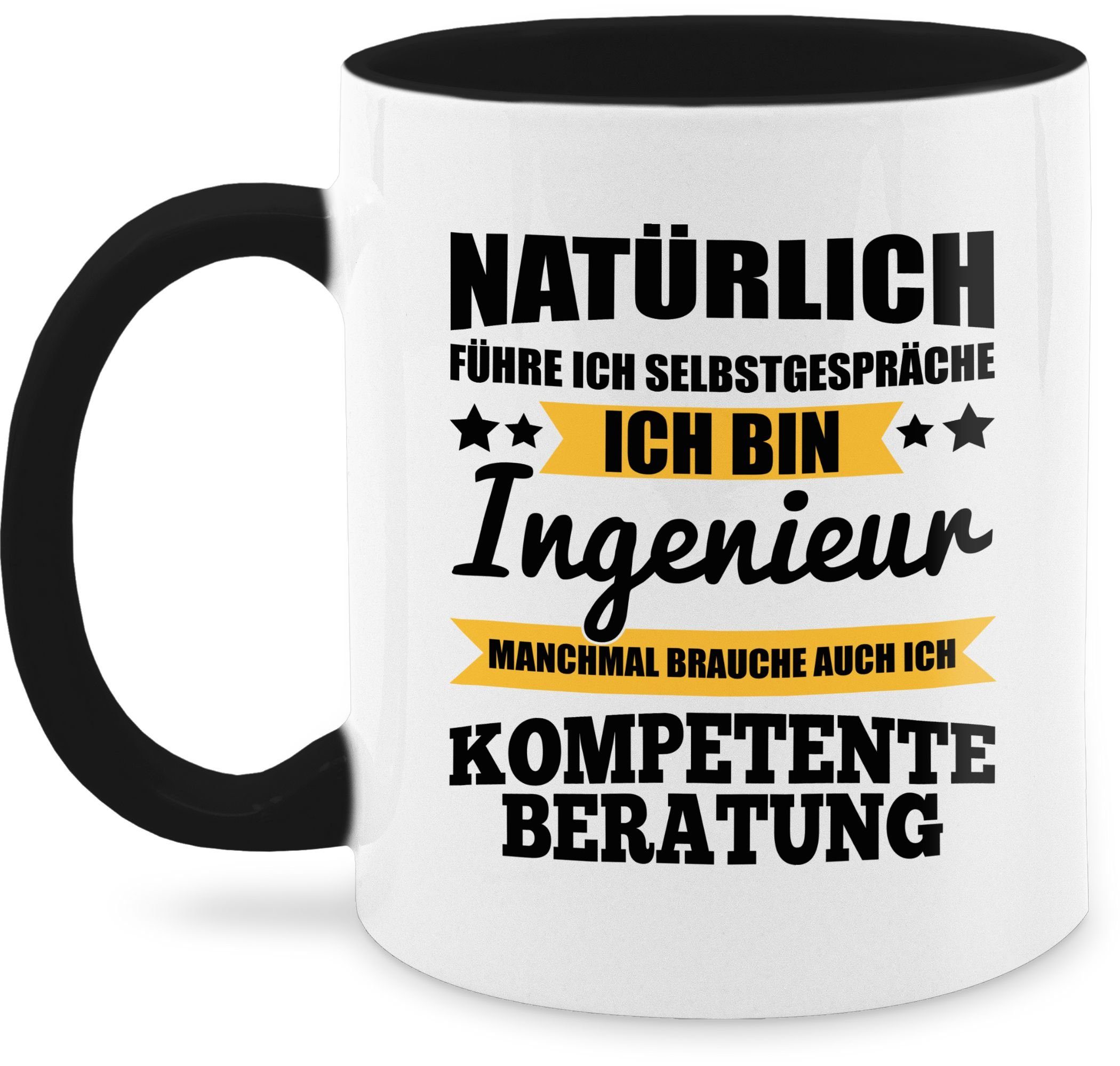 Shirtracer Tasse Natürlich führe ich Selbstgespräche ich bin Ingenieur, Keramik, Kaffeetasse Job Geschenk