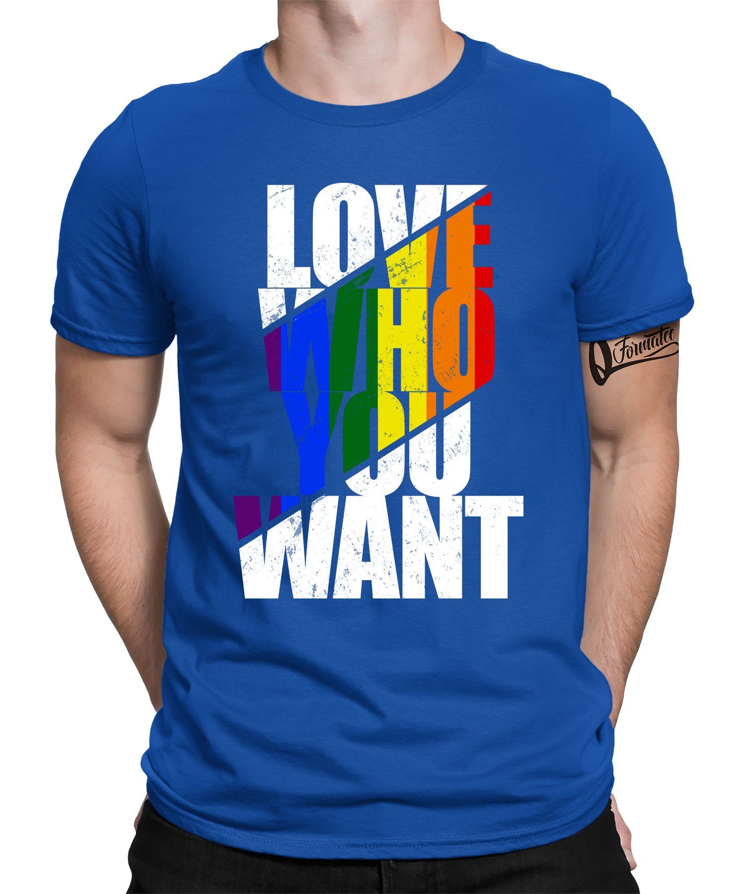 Formatee Blau (1-tlg) Herren Quattro LGBT you Stolz Love Regenbogen Pride T-Shirt - Gay Kurzarmshirt want who